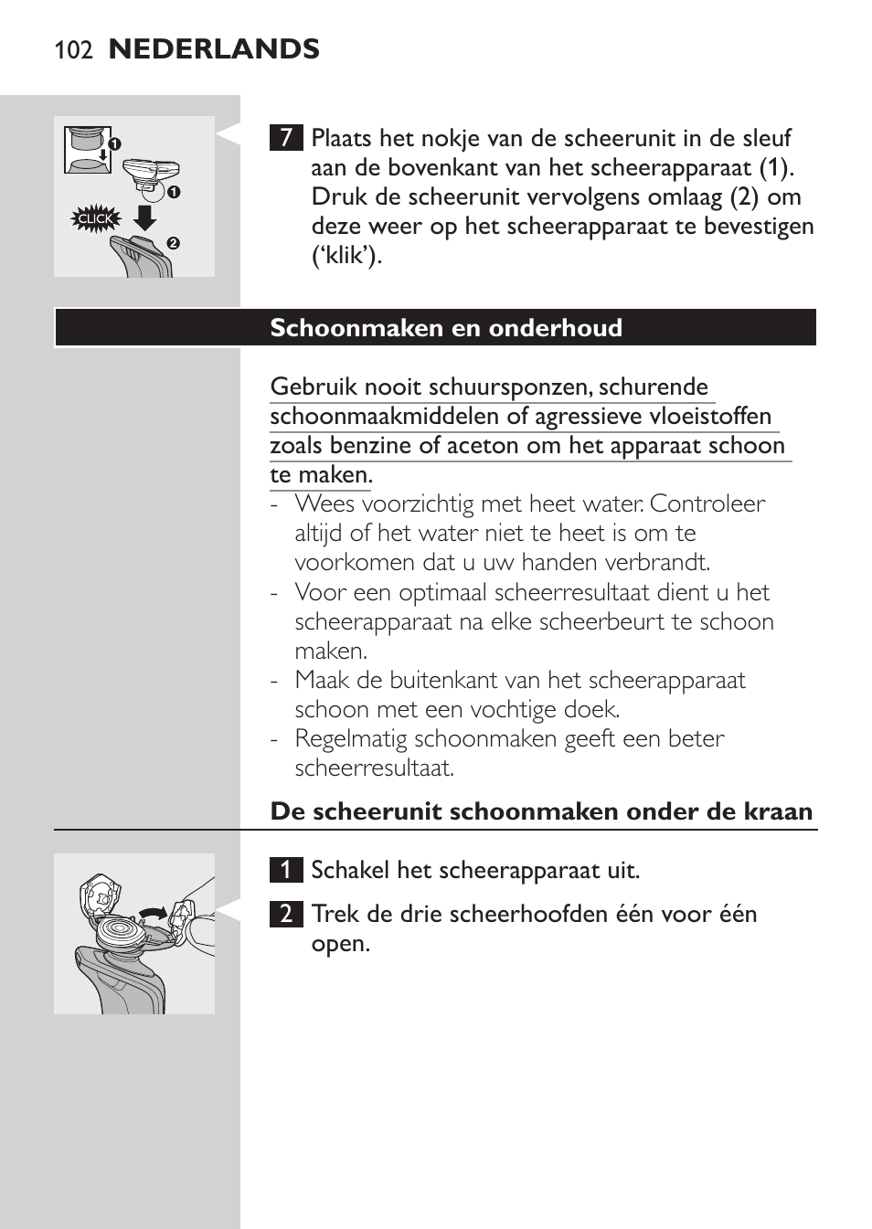 Schoonmaken en onderhoud, De scheerunit schoonmaken onder de kraan | Philips Afeitadora eléctrica User Manual | Page 100 / 144