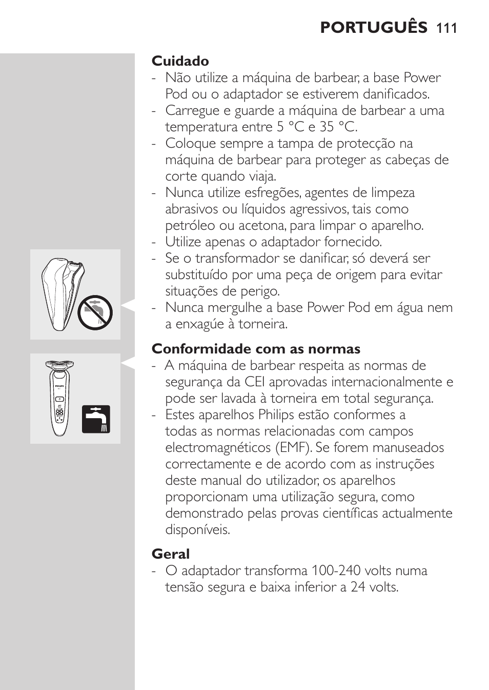 Cuidado, Conformidade com as normas, Geral | Visão geral (fig. 4) | Philips Afeitadora eléctrica User Manual | Page 109 / 144