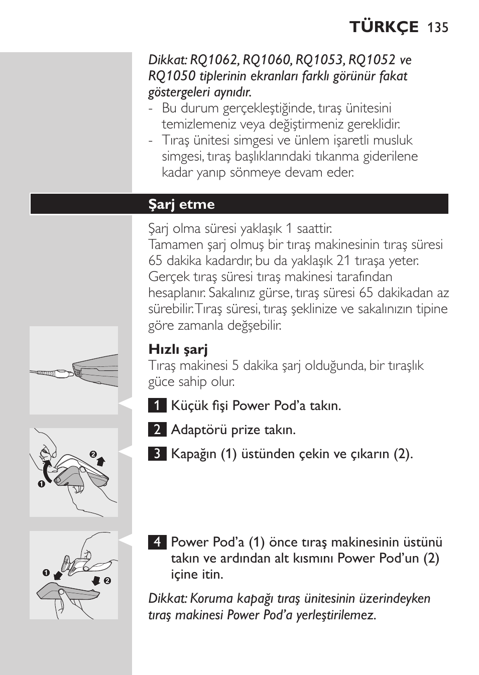 Hızlı şarj, Şarj etme | Philips Afeitadora eléctrica User Manual | Page 133 / 144