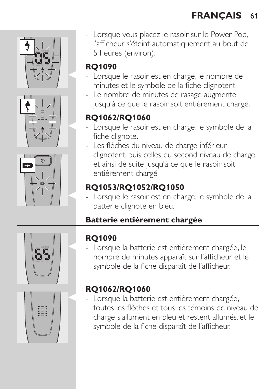 Rq1090, Rq1062/rq1060, Rq1053/rq1052/rq1050 | Batterie entièrement chargée | Philips Afeitadora eléctrica User Manual | Page 59 / 144