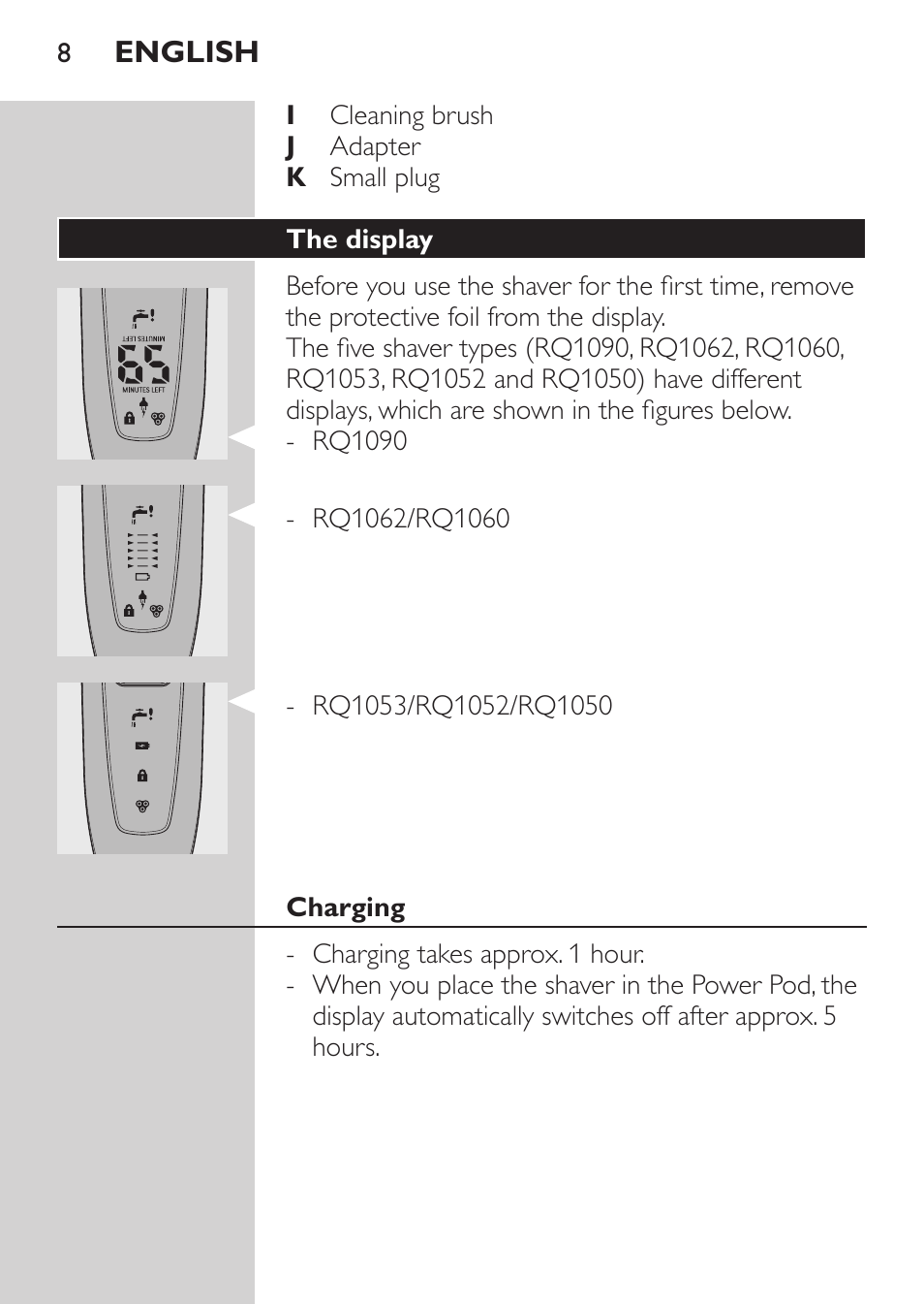 The display, Charging, Rq1090 | Philips Afeitadora eléctrica User Manual | Page 6 / 144