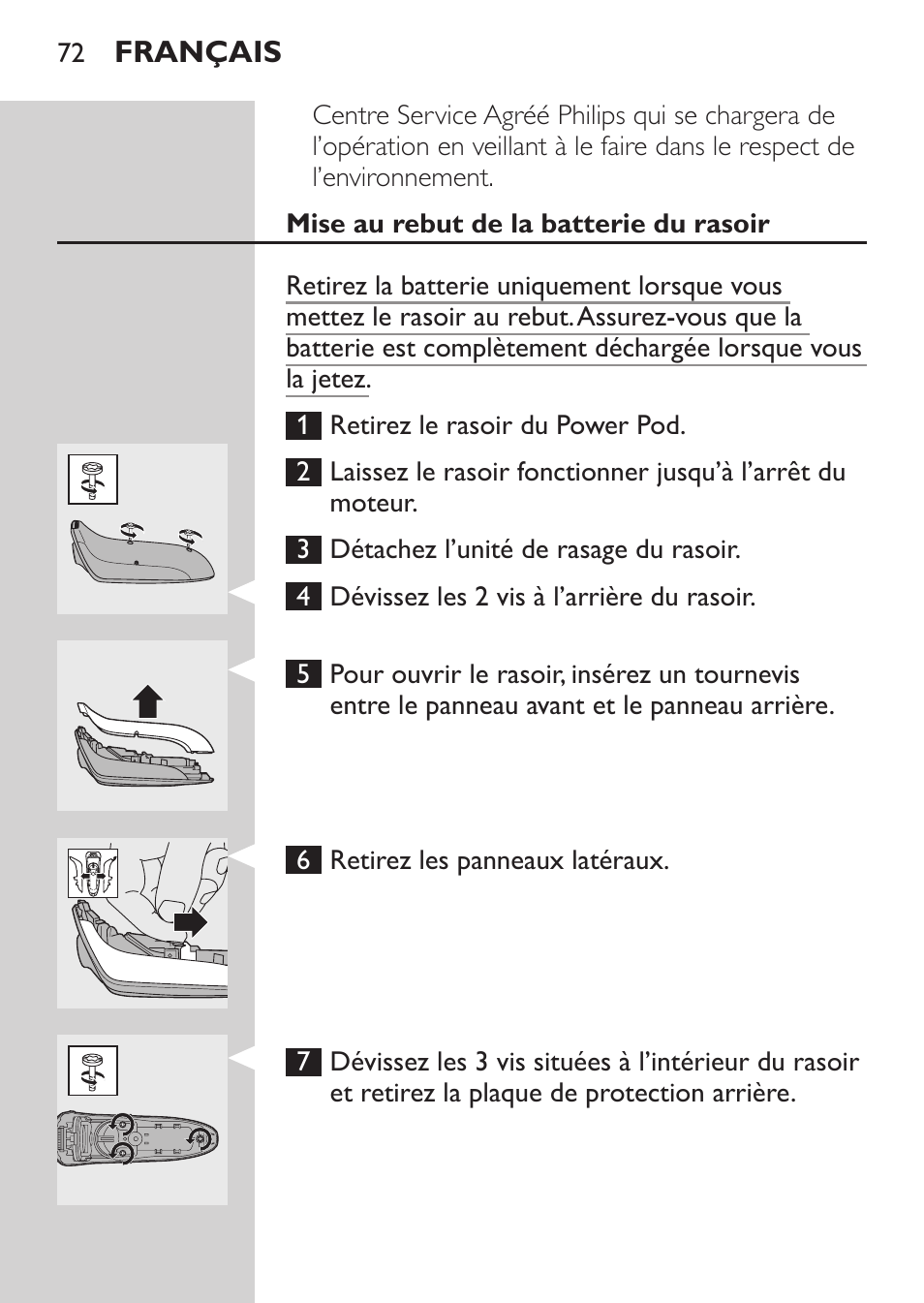 Mise au rebut de la batterie du rasoir | Philips Afeitadora eléctrica User Manual | Page 70 / 144