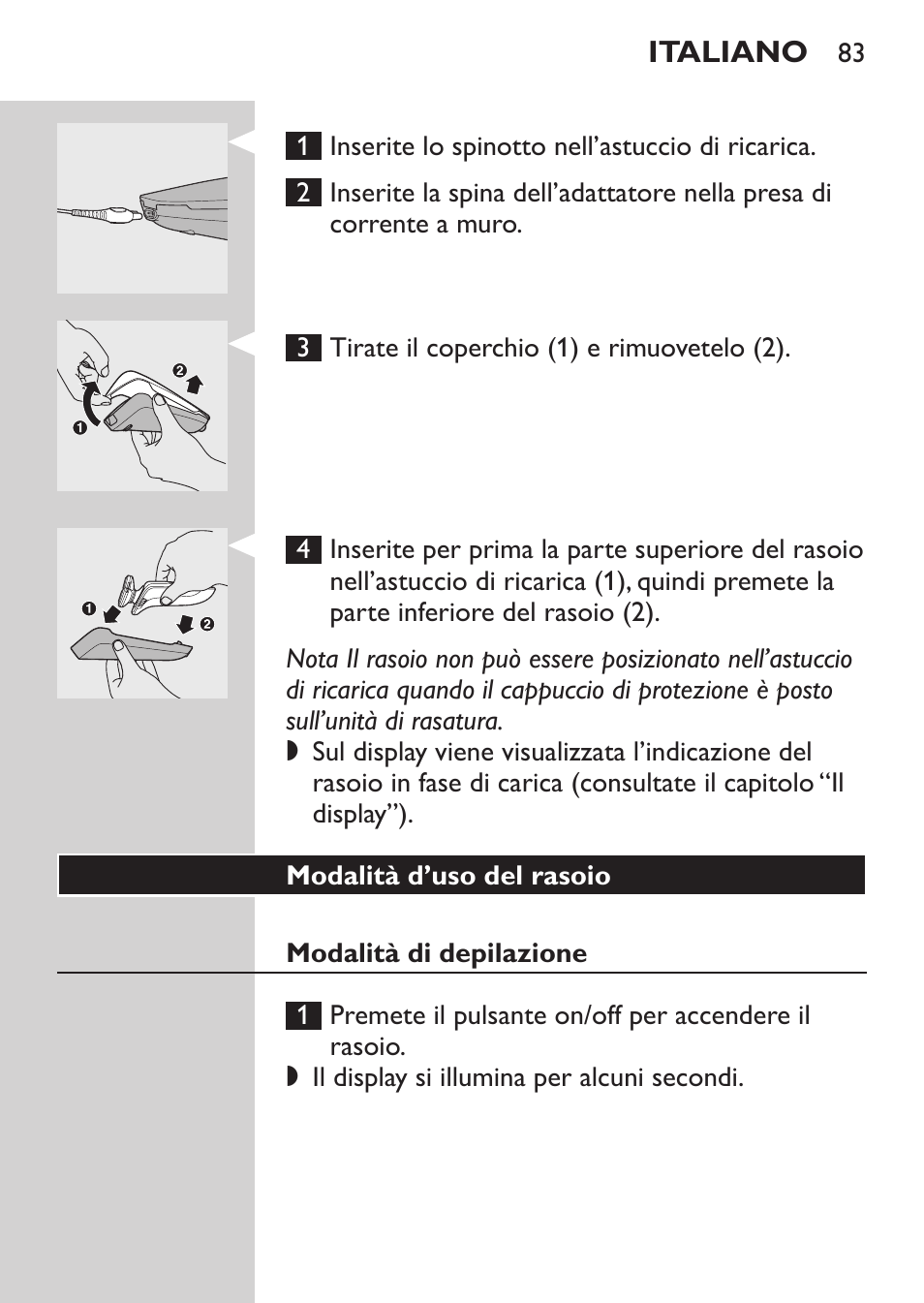 Modalità d’uso del rasoio, Modalità di depilazione | Philips Afeitadora eléctrica User Manual | Page 81 / 144