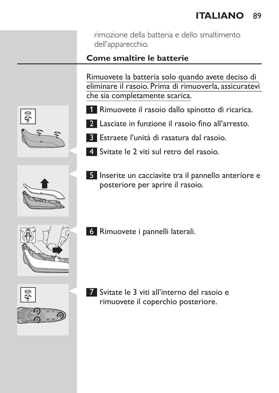 Come smaltire le batterie | Philips Afeitadora eléctrica User Manual | Page 87 / 144