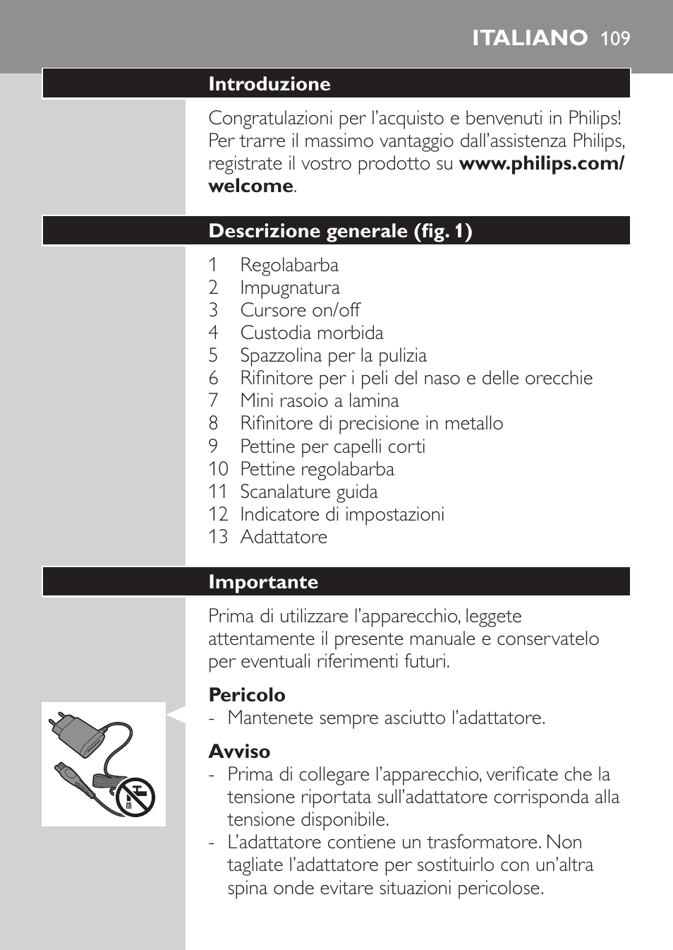 Italiano | Philips MULTIGROOM Series 3000 Set de cara de arreglo personal resistente al agua User Manual | Page 109 / 174