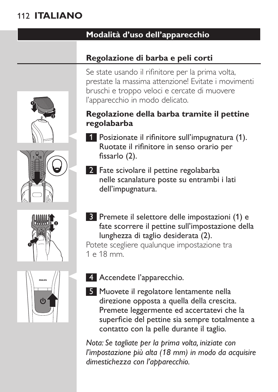 Philips MULTIGROOM Series 3000 Set de cara de arreglo personal resistente al agua User Manual | Page 112 / 174