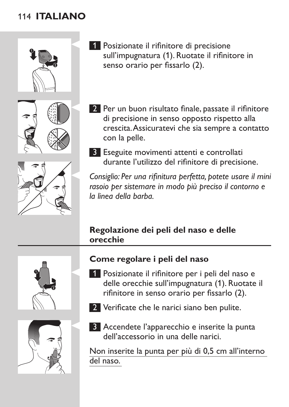 Philips MULTIGROOM Series 3000 Set de cara de arreglo personal resistente al agua User Manual | Page 114 / 174