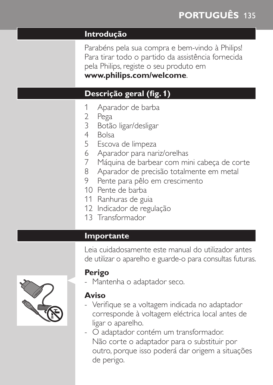 Português | Philips MULTIGROOM Series 3000 Set de cara de arreglo personal resistente al agua User Manual | Page 135 / 174