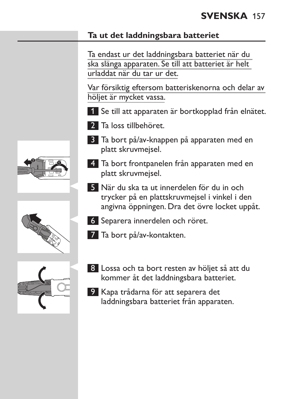 Philips MULTIGROOM Series 3000 Set de cara de arreglo personal resistente al agua User Manual | Page 157 / 174