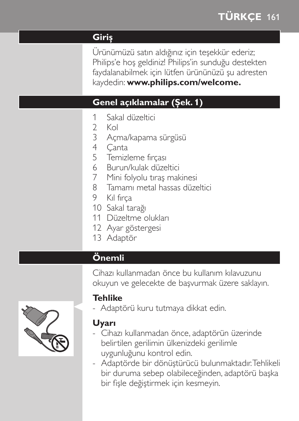 Türkçe, Türkçe 1 | Philips MULTIGROOM Series 3000 Set de cara de arreglo personal resistente al agua User Manual | Page 161 / 174