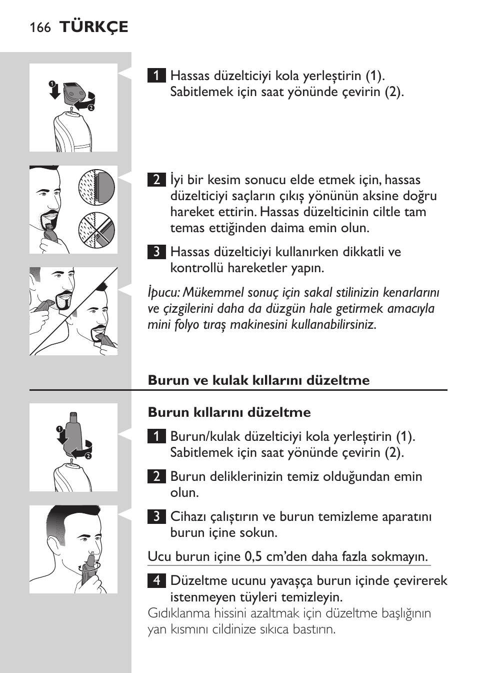 Philips MULTIGROOM Series 3000 Set de cara de arreglo personal resistente al agua User Manual | Page 166 / 174