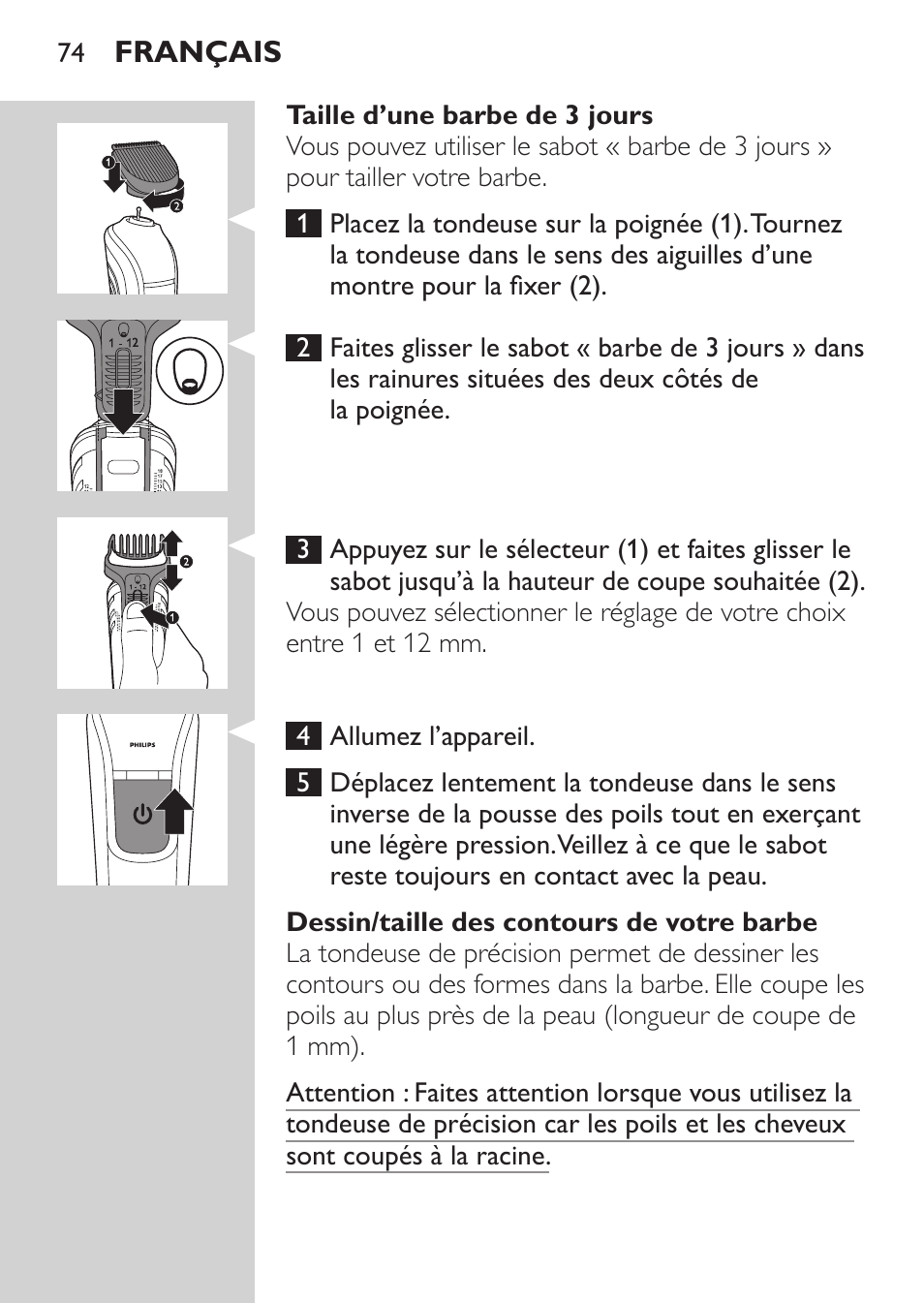 Philips MULTIGROOM Series 3000 Set de cara de arreglo personal resistente al agua User Manual | Page 74 / 174