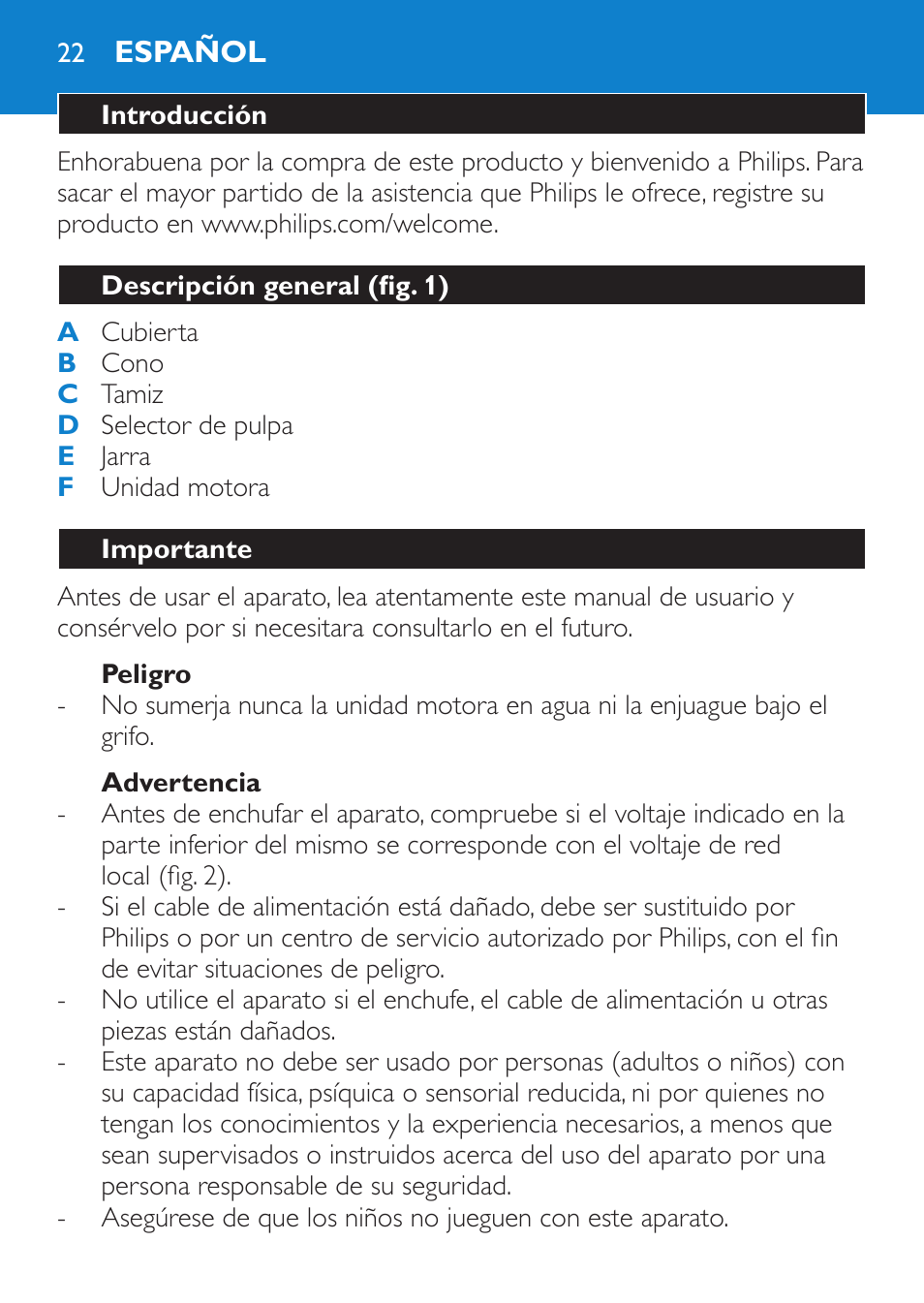 Peligro, Advertencia, Español | Introducción, Descripción general (fig. 1), Importante | Philips Viva Collection Exprimidor User Manual | Page 22 / 60