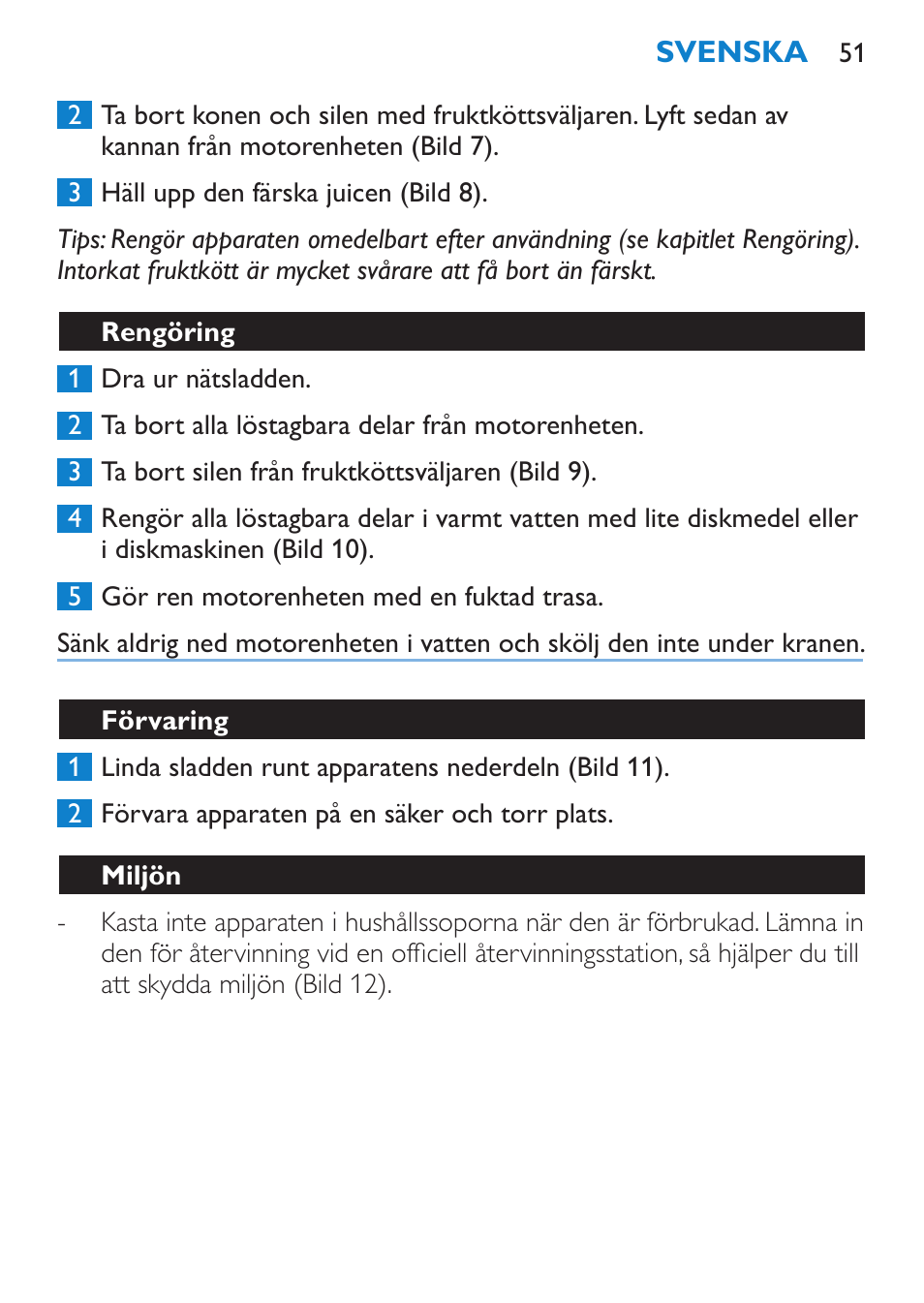 Rengöring, Förvaring, Miljön | Garanti och service | Philips Viva Collection Exprimidor User Manual | Page 51 / 60