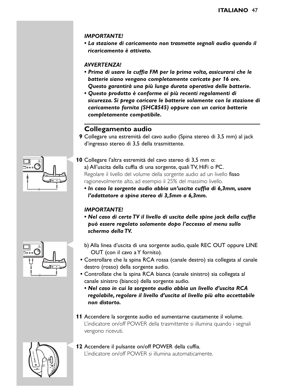 Collegamento audio | Philips Auricular Hi-Fi inalámbrico User Manual | Page 47 / 150