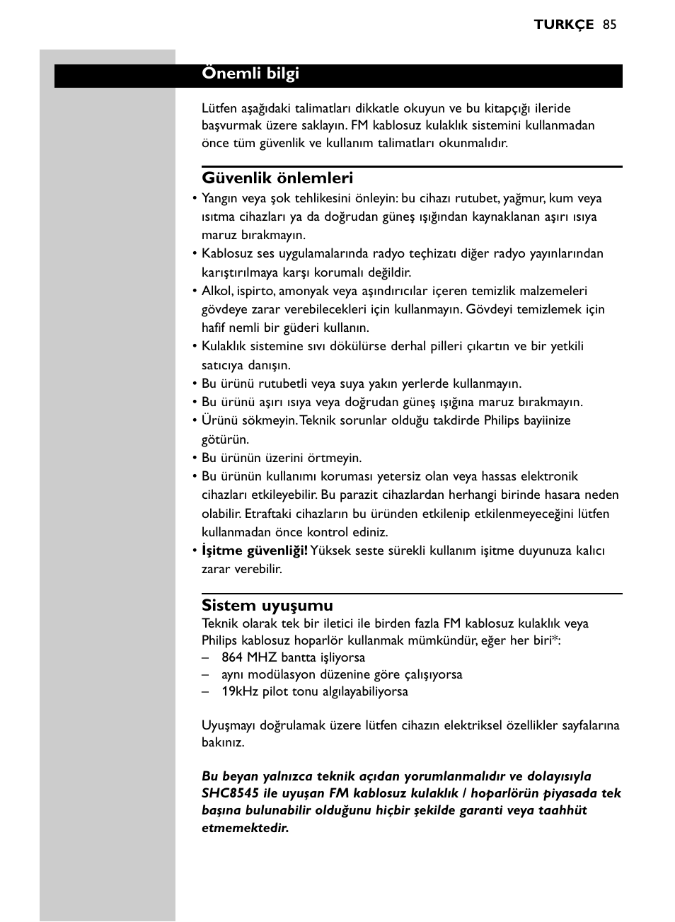 Önemli bilgi, Güvenlik önlemleri, Sistem uyuşumu | Philips Auricular Hi-Fi inalámbrico User Manual | Page 85 / 150