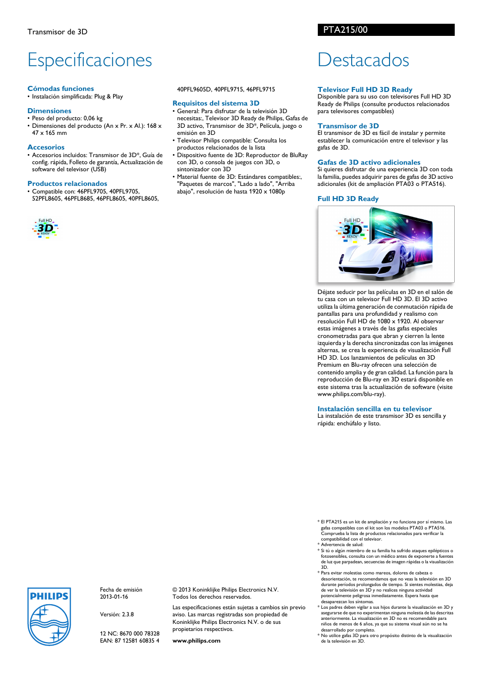 Especificaciones, Destacados | Philips Transmisor de 3D User Manual | Page 2 / 2