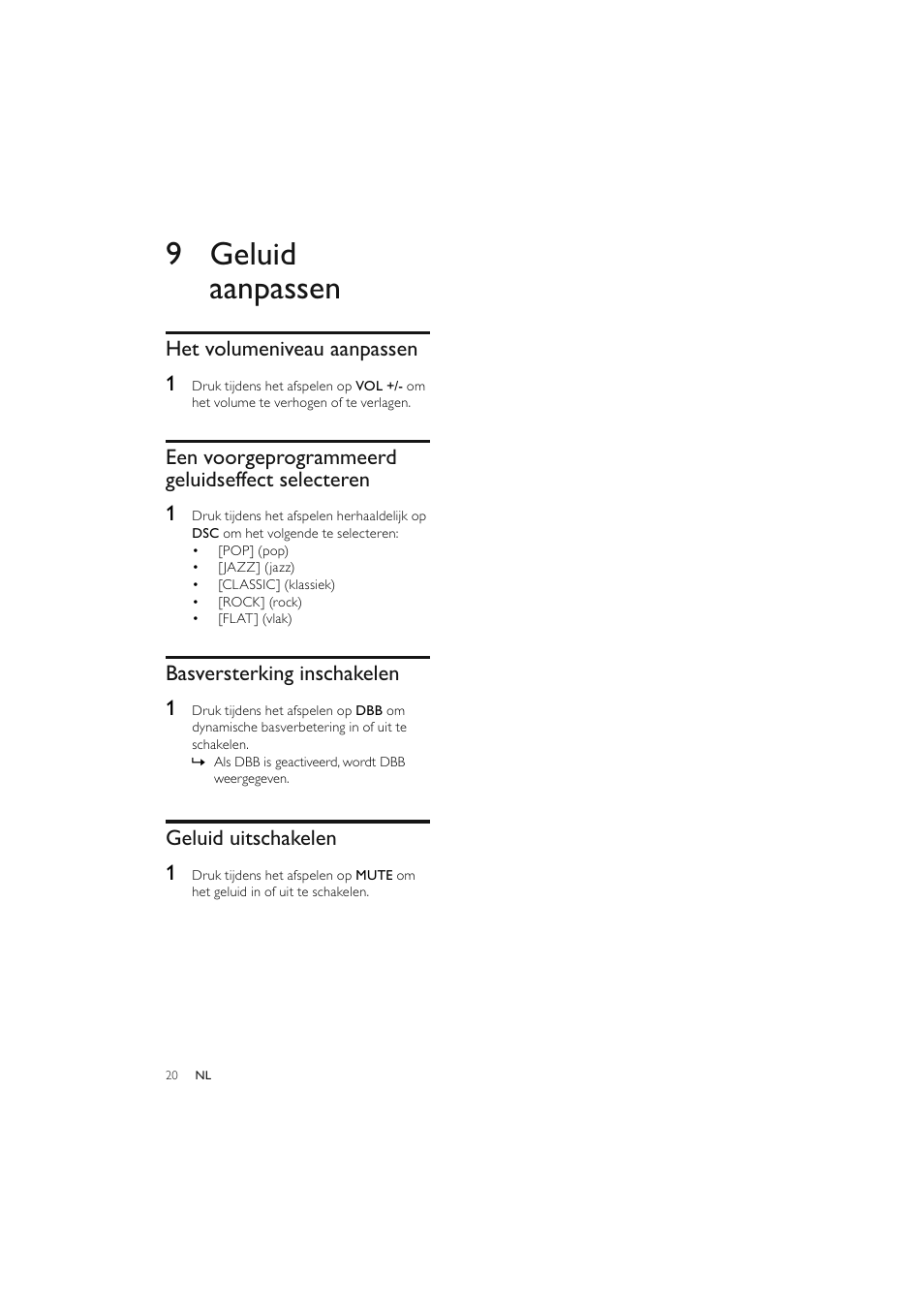 9 geluid aanpassen, Het volumeniveau aanpassen 1, Een voorgeprogrammeerd geluidseffect selecteren 1 | Basversterking inschakelen 1, Geluid uitschakelen 1 | Philips Elegante microcadena User Manual | Page 164 / 192