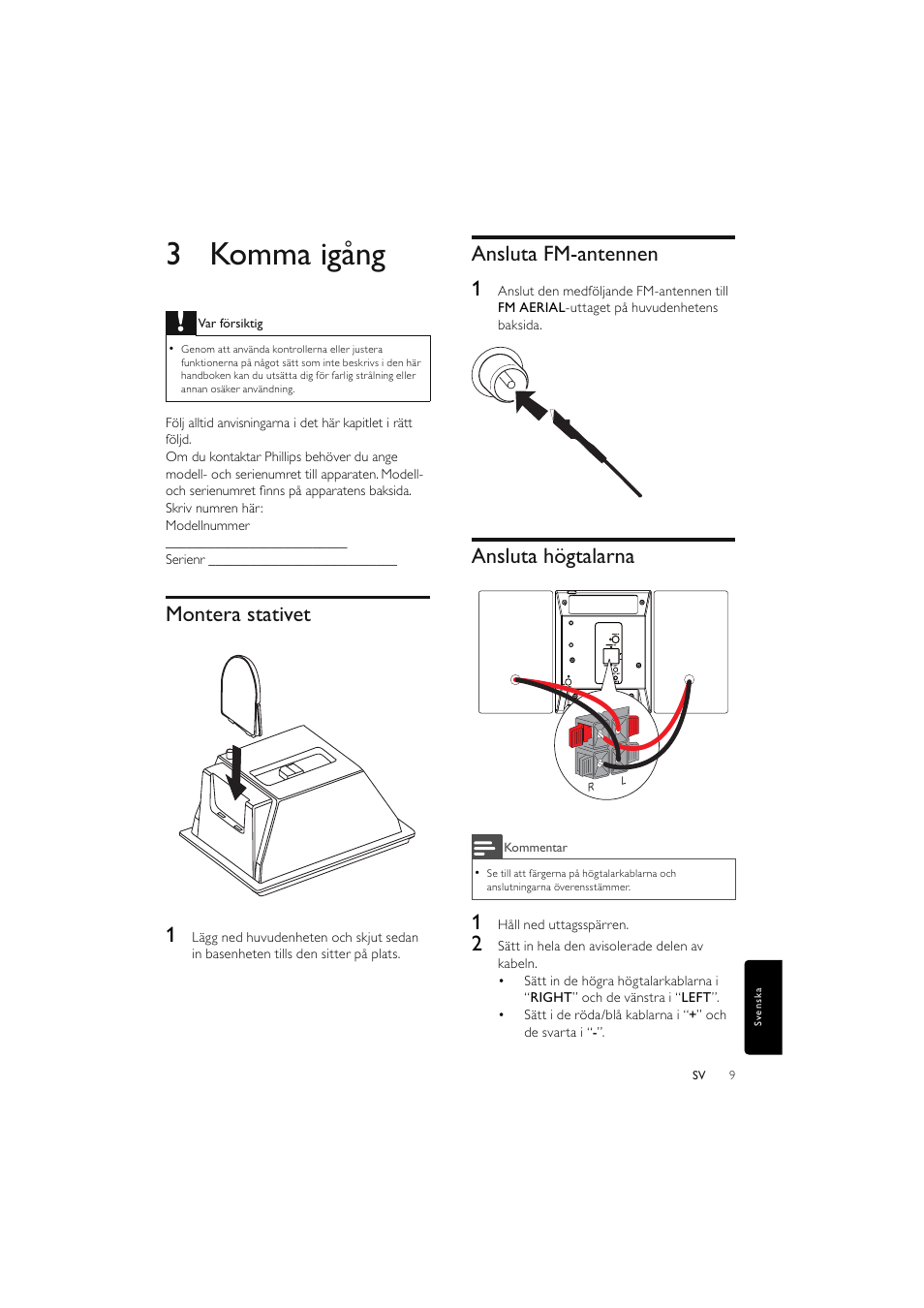 3 komma igång, Montera stativet 1, Ansluta fm-antennen 1 | Ansluta högtalarna | Philips Elegante microcadena User Manual | Page 177 / 192