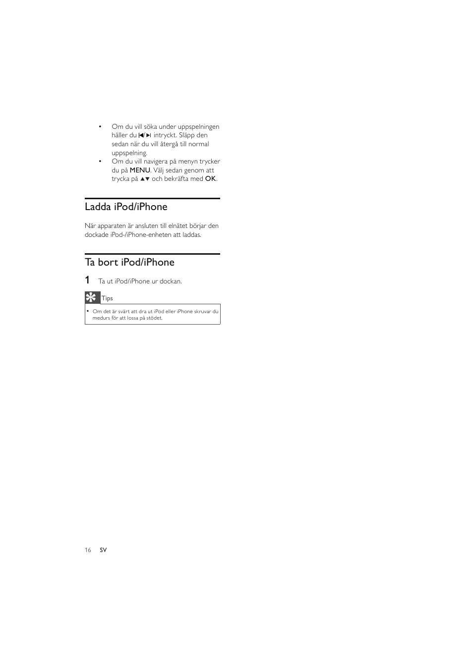 Ladda ipod/iphone, Ta bort ipod/iphone 1 | Philips Elegante microcadena User Manual | Page 184 / 192