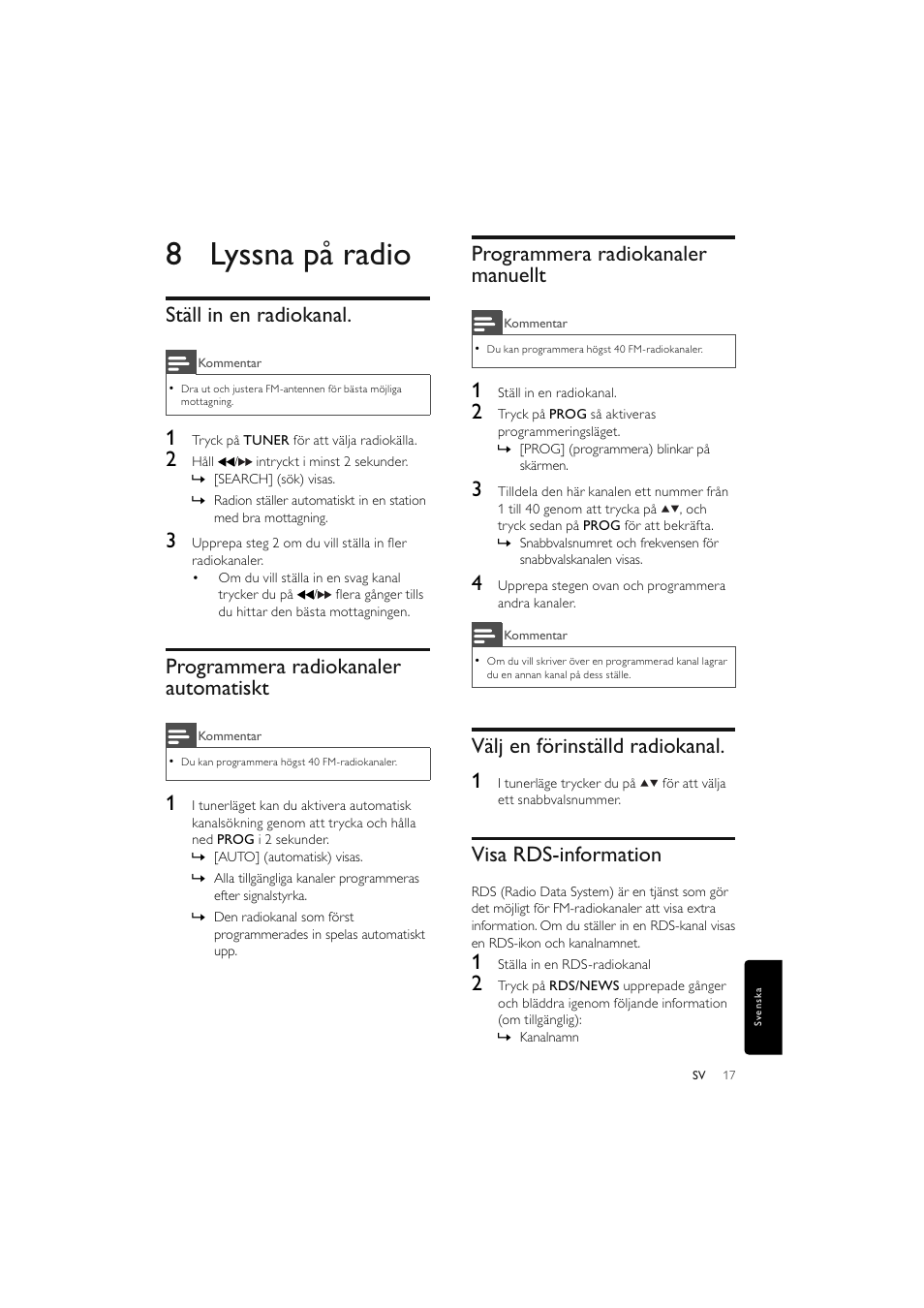 8 lyssna på radio, Ställ in en radiokanal, Programmera radiokanaler automatiskt | Programmera radiokanaler manuellt, Välj en förinställd radiokanal. 1, Visa rds-information | Philips Elegante microcadena User Manual | Page 185 / 192