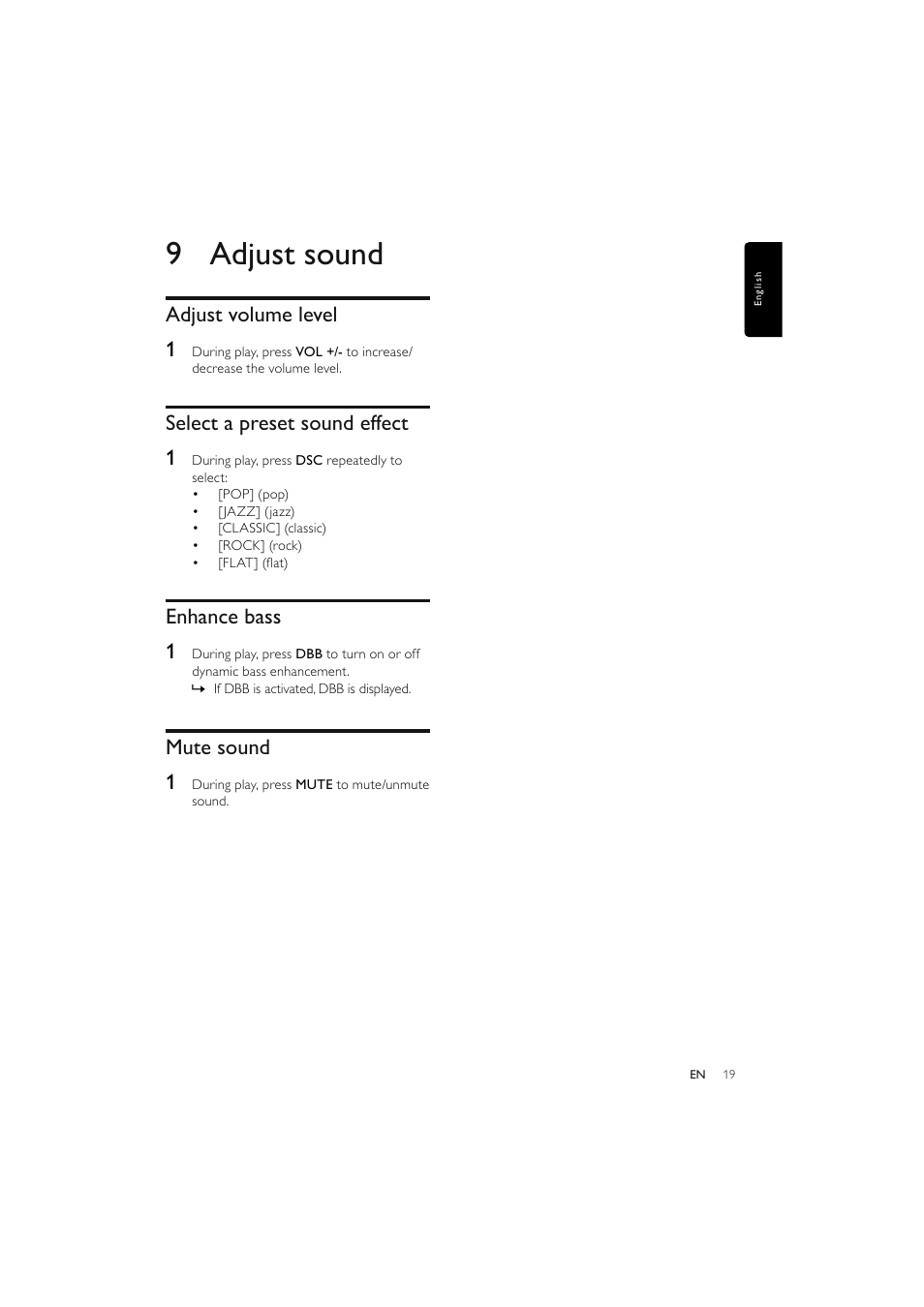 9 adjust sound, Adjust volume level 1, Select a preset sound effect 1 | Enhance bass 1, Mute sound 1 | Philips Elegante microcadena User Manual | Page 20 / 192