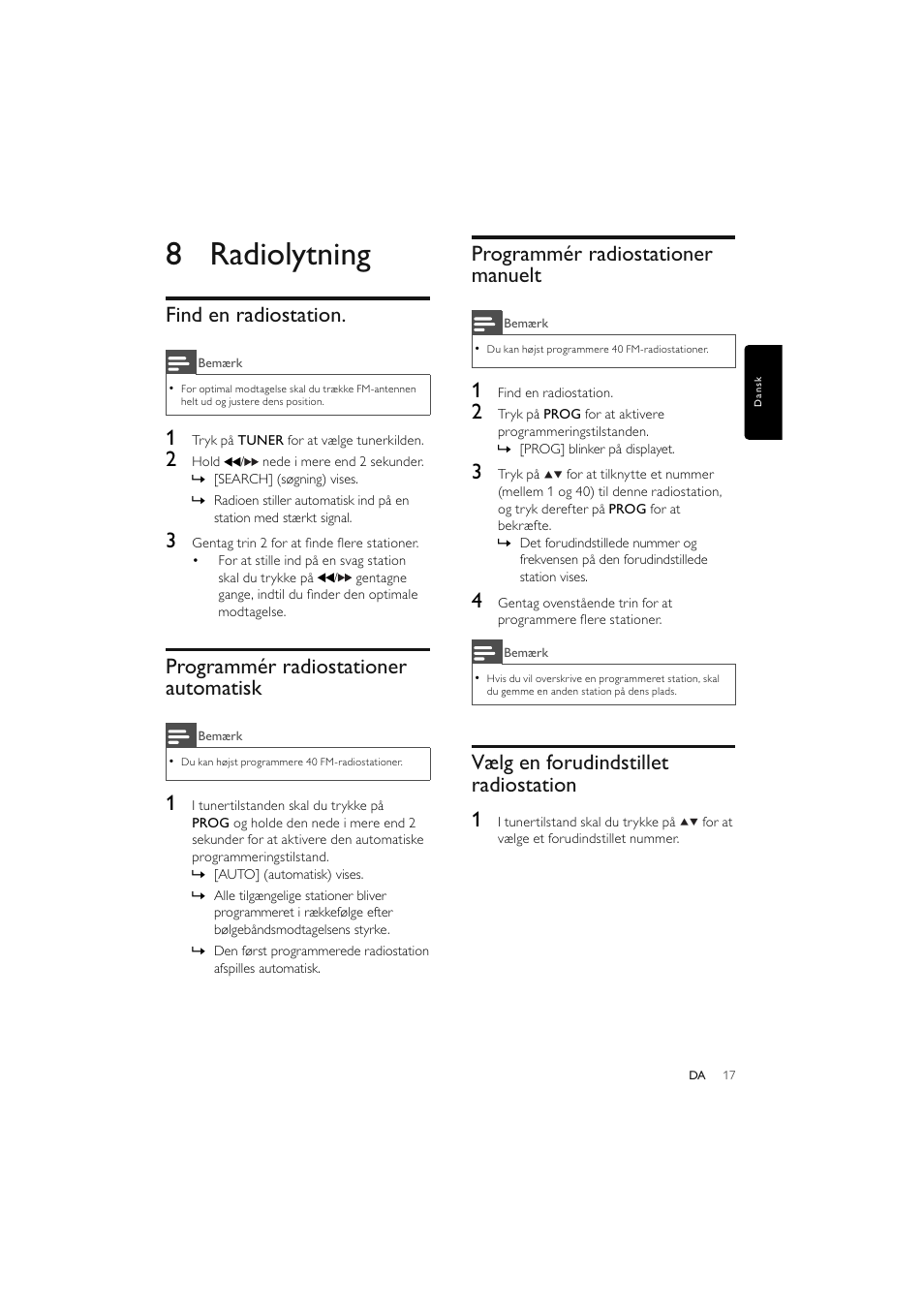 8 radiolytning, Find en radiostation, Programmér radiostationer automatisk | Programmér radiostationer manuelt, Vælg en forudindstillet radiostation 1 | Philips Elegante microcadena User Manual | Page 41 / 192