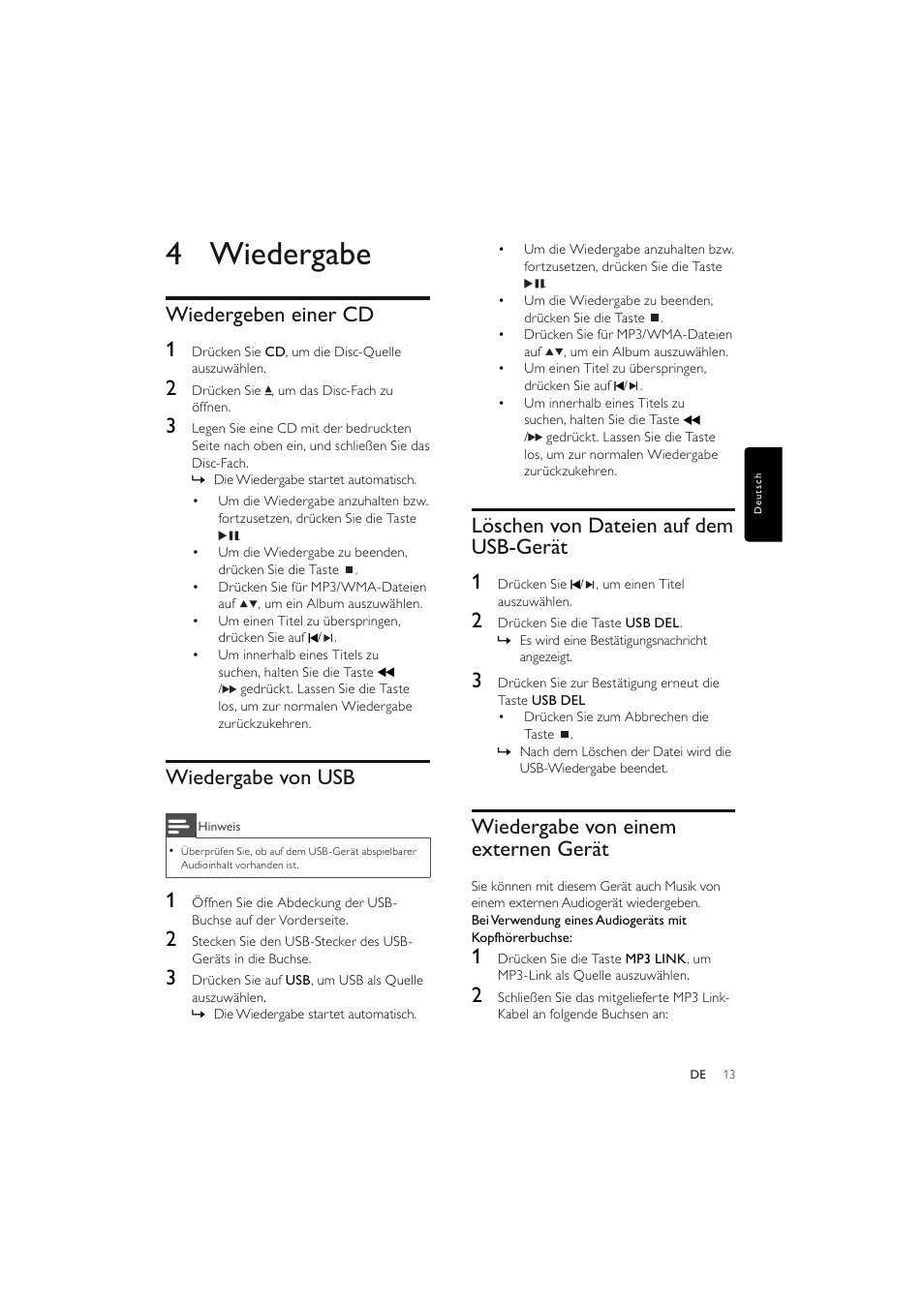 4 wiedergabe, Wiedergeben einer cd 1, Wiedergabe von usb | Löschen von dateien auf dem usb-gerät 1, Wiedergabe von einem externen gerät | Philips Elegante microcadena User Manual | Page 60 / 192