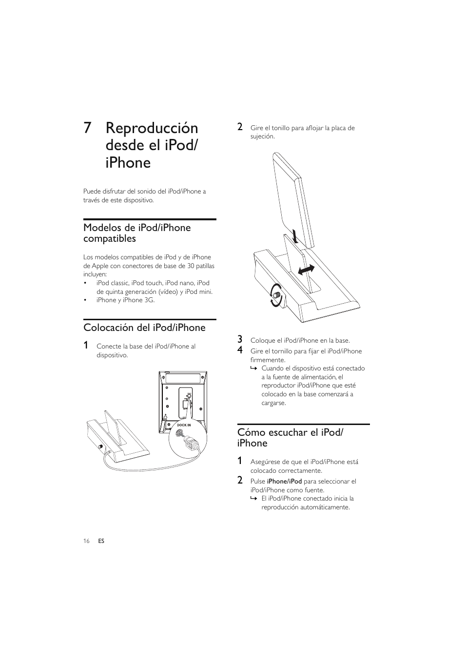 7 reproducción desde el ipod/ iphone, Modelos de ipod/iphone compatibles, Colocación del ipod/iphone 1 | Cómo escuchar el ipod/ iphone 1 | Philips Elegante microcadena User Manual | Page 88 / 192