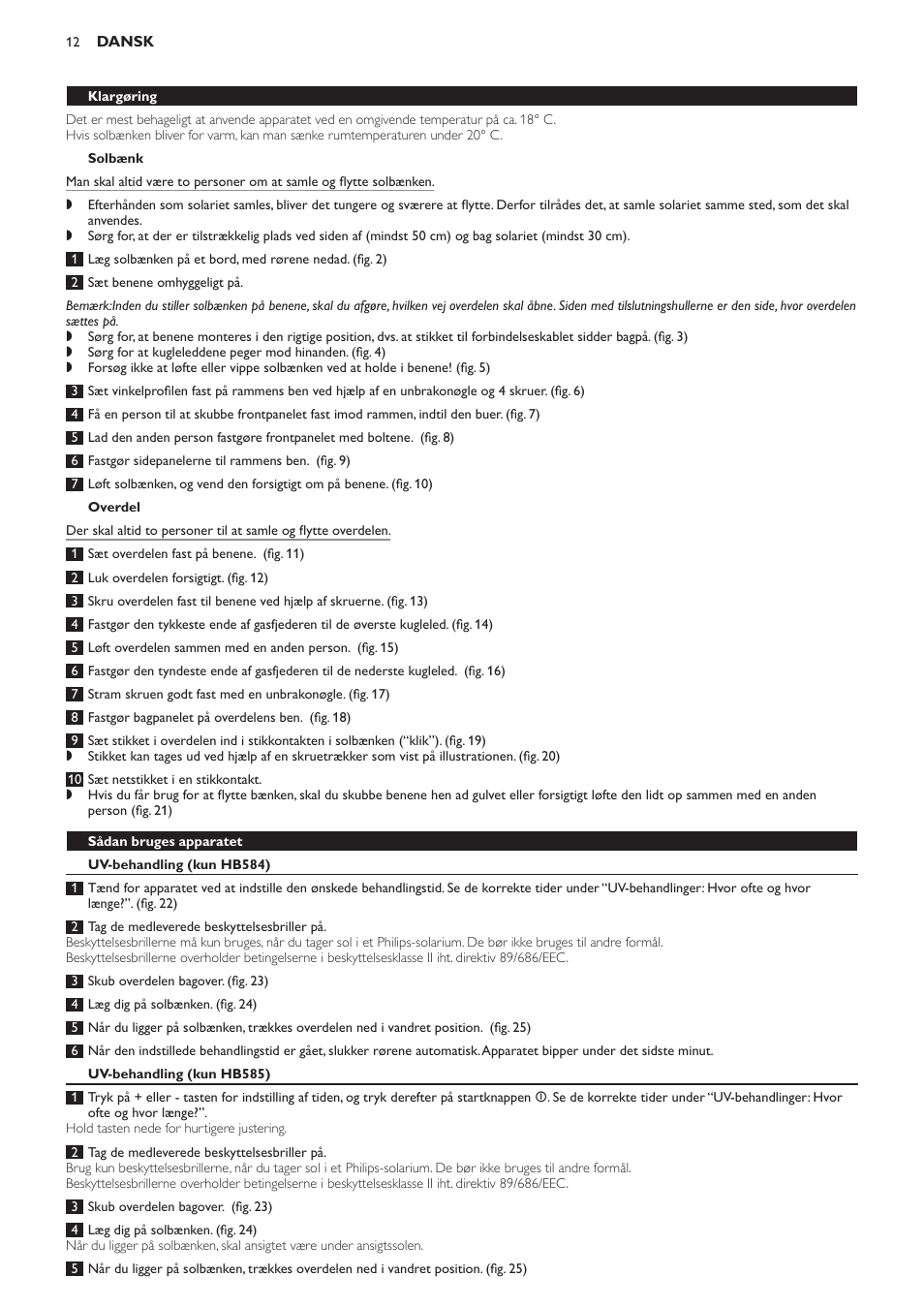 Solbænk, Overdel, Klargøring | Sådan bruges apparatet, Uv-behandling (kun hb584), Uv-behandling (kun hb585) | Philips Solárium de cuerpo entero User Manual | Page 12 / 76