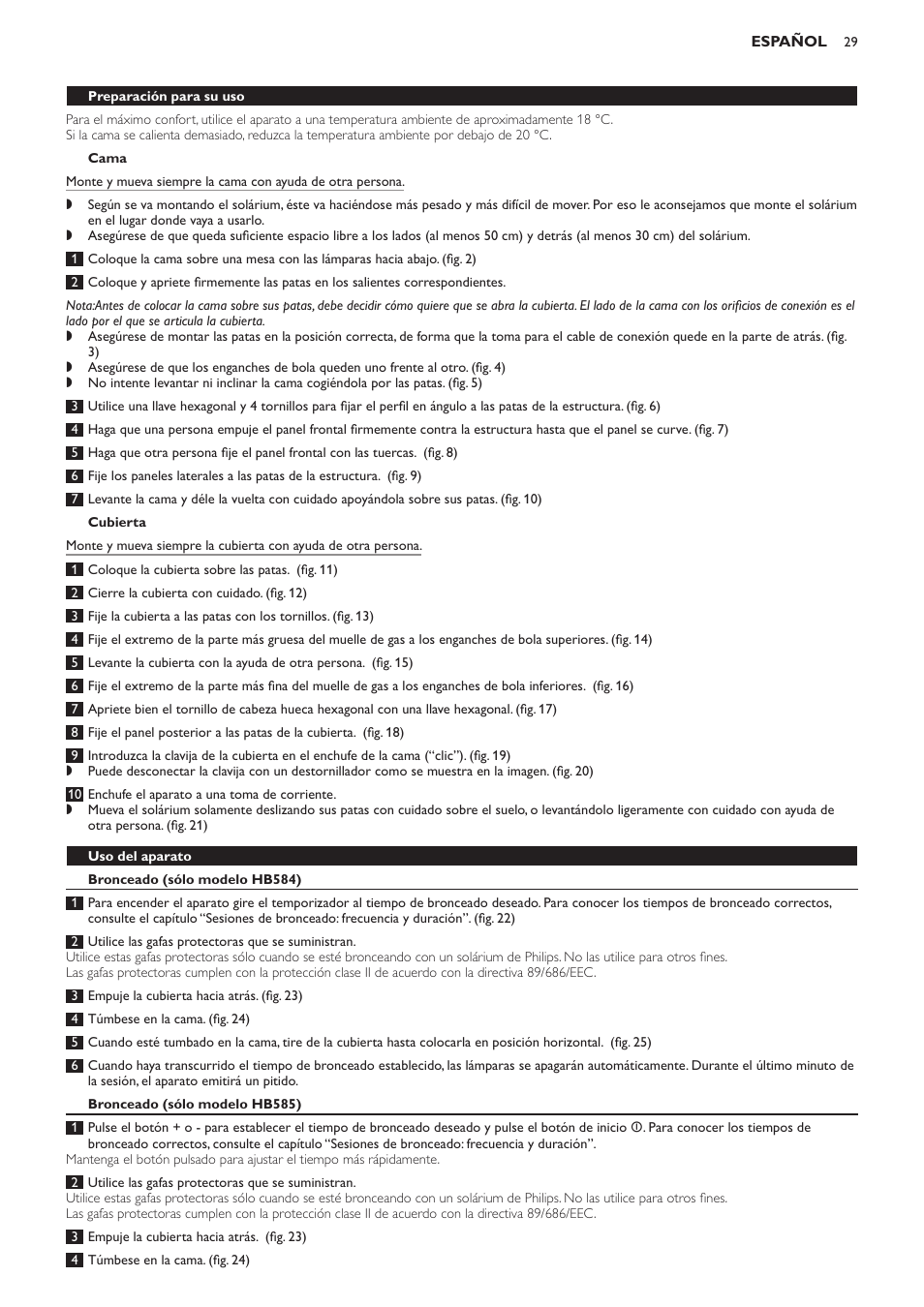 Cama, Cubierta, Uso del aparato | Bronceado (sólo modelo hb584), Bronceado (sólo modelo hb585) | Philips Solárium de cuerpo entero User Manual | Page 29 / 76