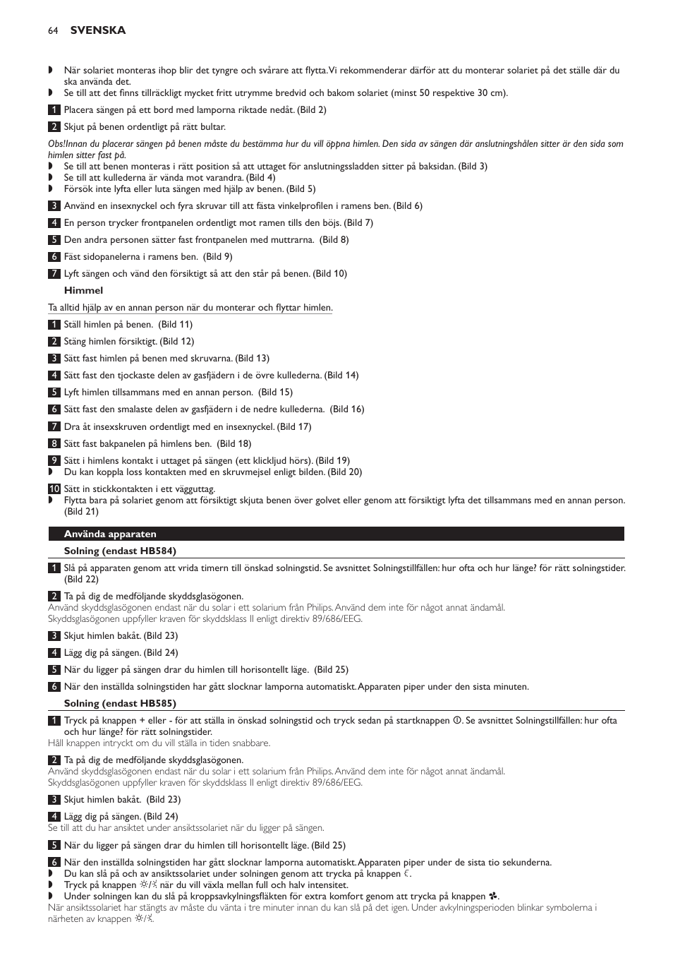 Himmel, Använda apparaten, Solning (endast hb584) | Solning (endast hb585) | Philips Solárium de cuerpo entero User Manual | Page 64 / 76