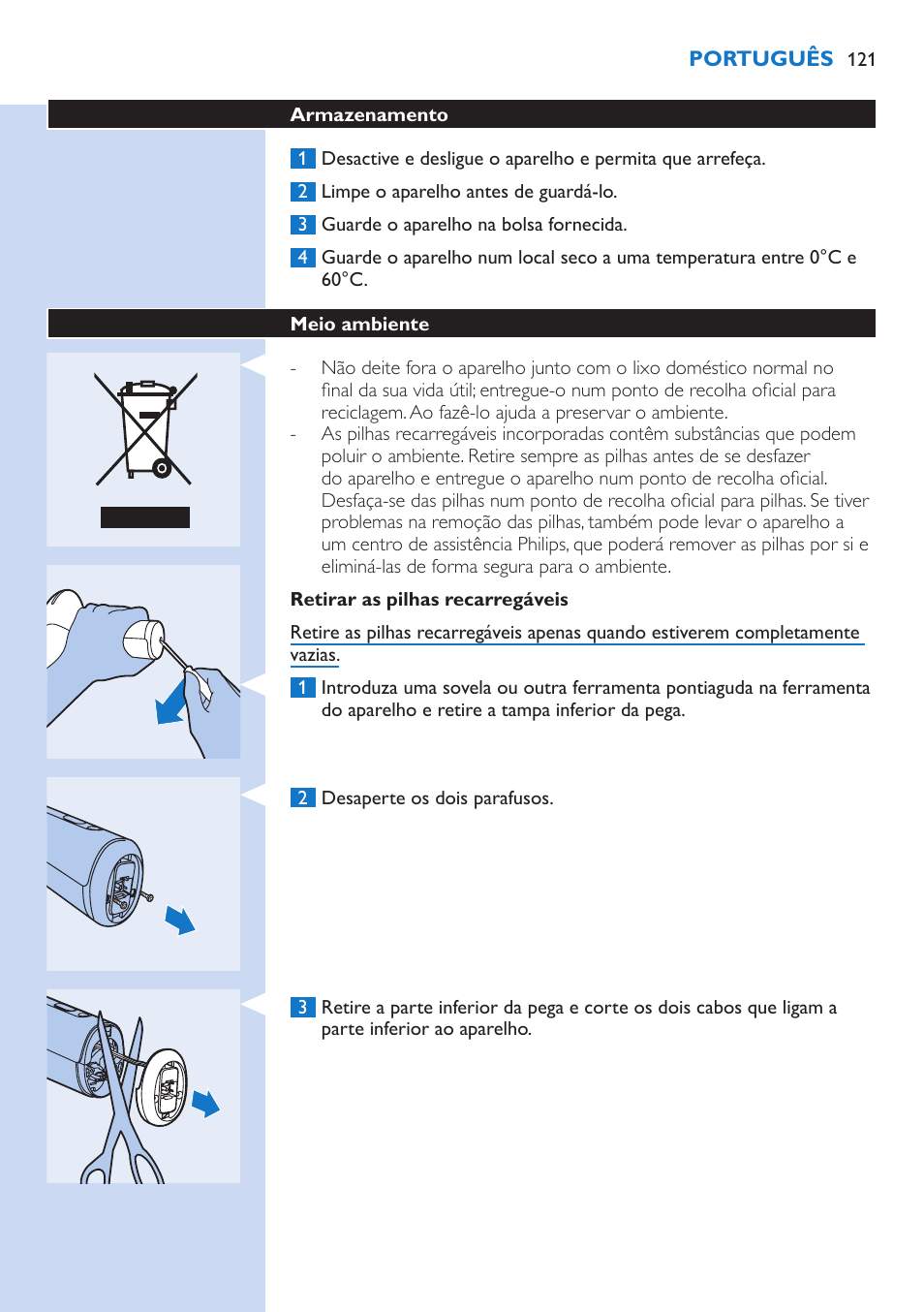 Retirar as pilhas recarregáveis, Meio ambiente | Philips fotodepiladora User Manual | Page 121 / 130