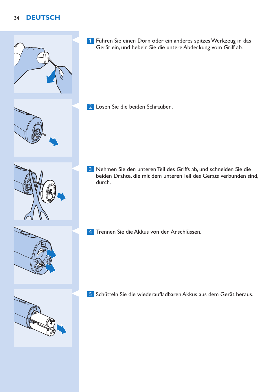 Die akkus entfernen, Aufbewahrung, Umweltschutz | Philips fotodepiladora User Manual | Page 34 / 130