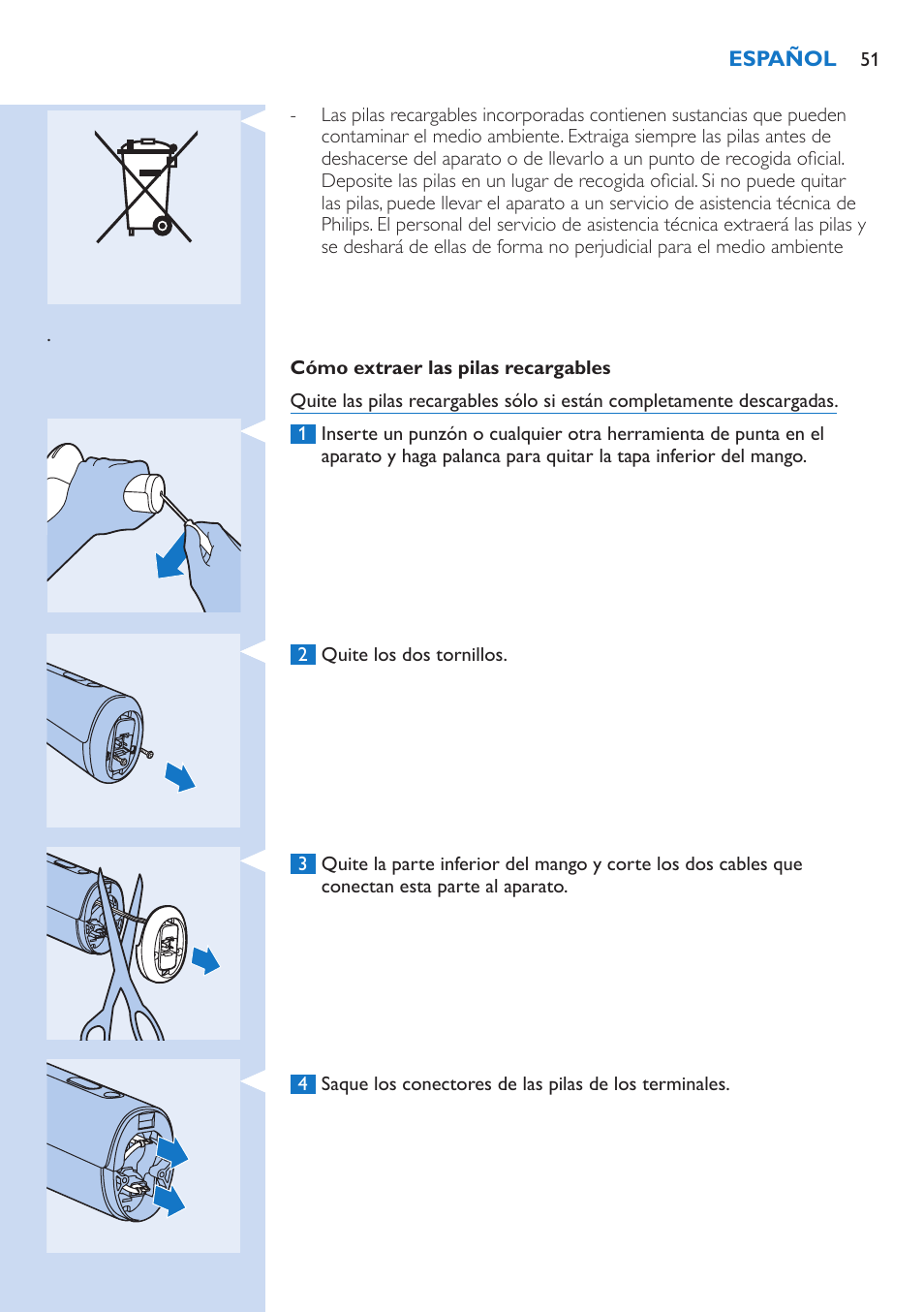 Cómo extraer las pilas recargables, Medio ambiente | Philips fotodepiladora User Manual | Page 51 / 130