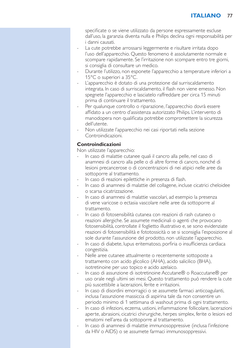 Controindicazioni | Philips fotodepiladora User Manual | Page 77 / 130