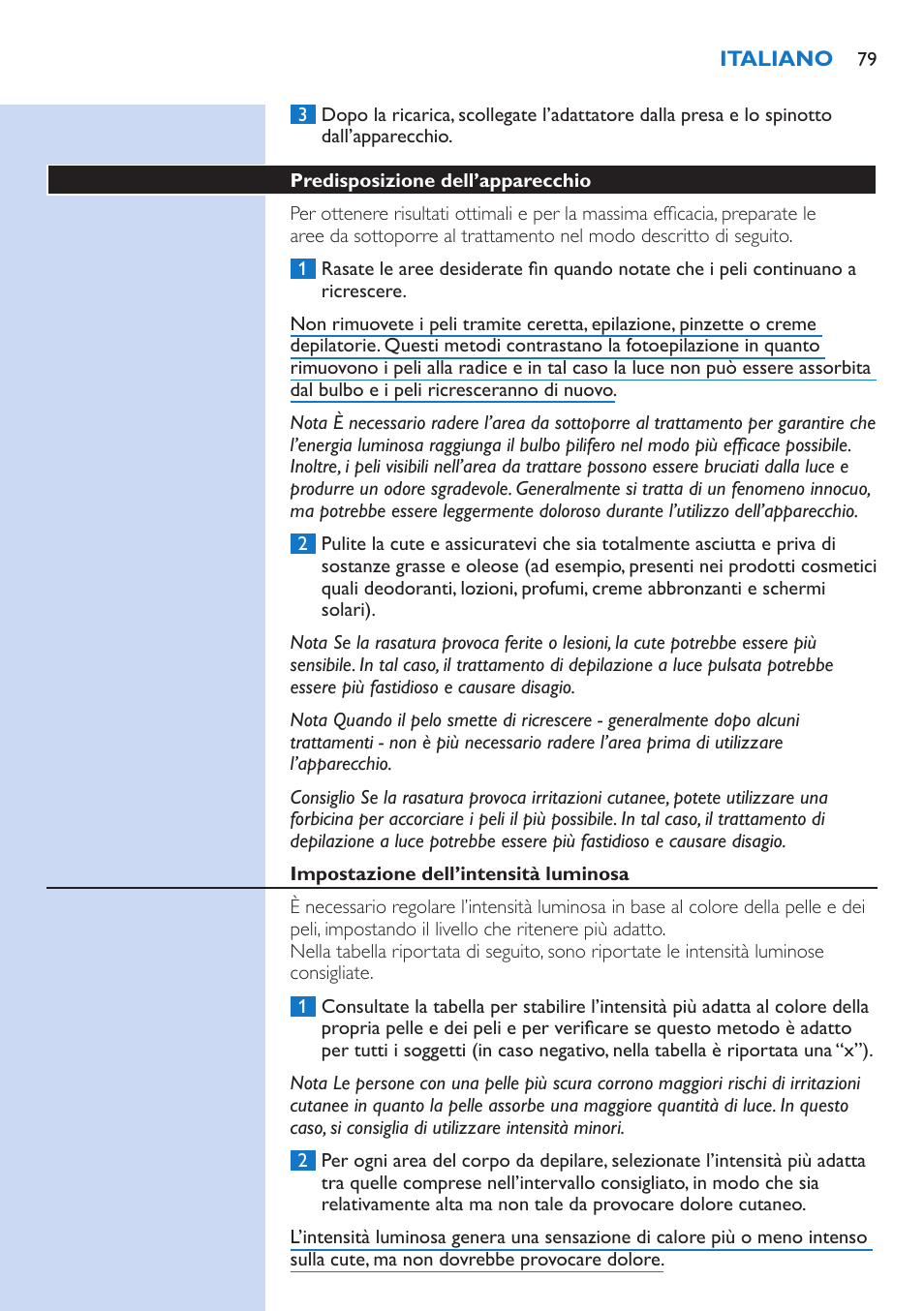 Predisposizione dell’apparecchio, Impostazione dell’intensità luminosa | Philips fotodepiladora User Manual | Page 79 / 130