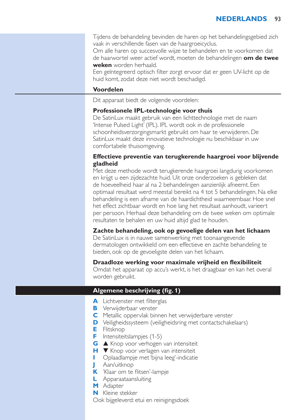 Voordelen, Professionele ipl-technologie voor thuis, Algemene beschrijving (fig. 2) | Philips fotodepiladora User Manual | Page 93 / 130