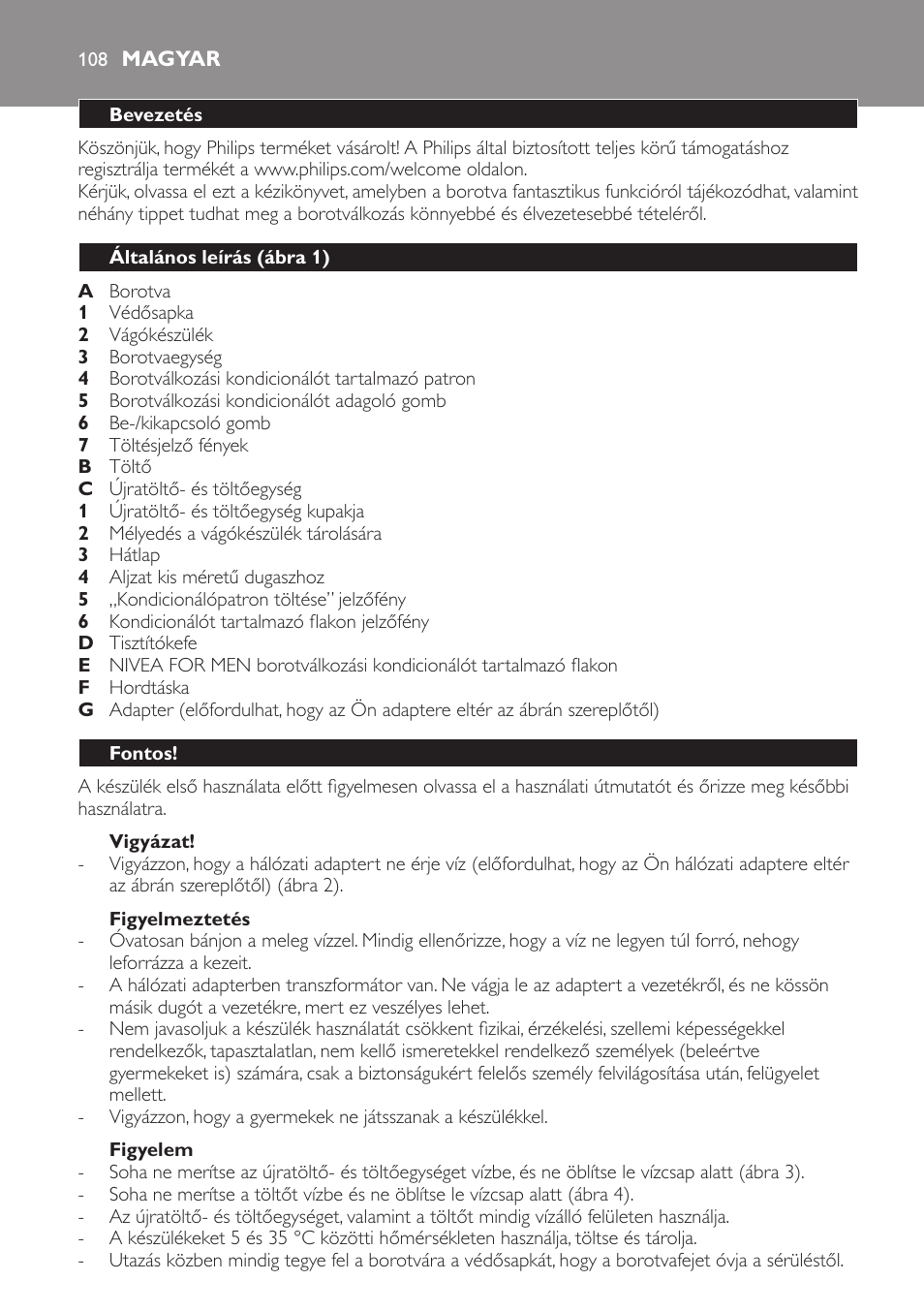 Vigyázat, Figyelmeztetés, Figyelem | Magyar, Bevezetés, Általános leírás (ábra 1), Fontos | Philips Afeitadora NIVEA FOR MEN User Manual | Page 108 / 358