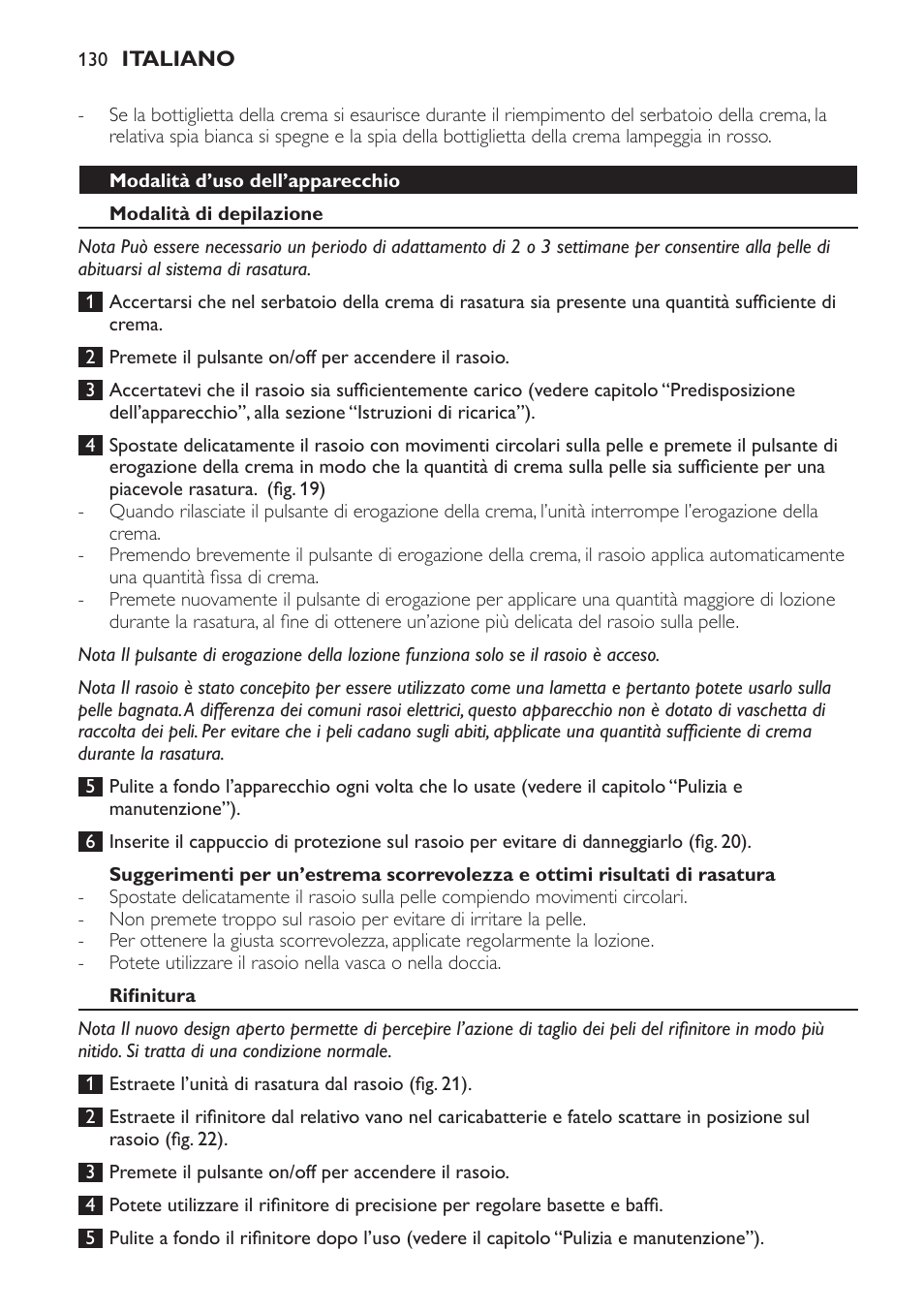 Modalità d’uso dell’apparecchio, Modalità di depilazione, Rifinitura | Philips Afeitadora NIVEA FOR MEN User Manual | Page 130 / 358