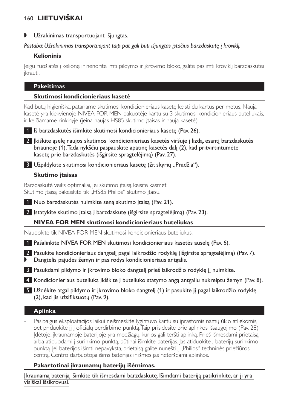 Kelioninis, Pakeitimas, Skutimosi kondicionieriaus kasetė | Skutimo įtaisas, Aplinka, Pakartotinai įkraunamų baterijų išėmimas | Philips Afeitadora NIVEA FOR MEN User Manual | Page 160 / 358