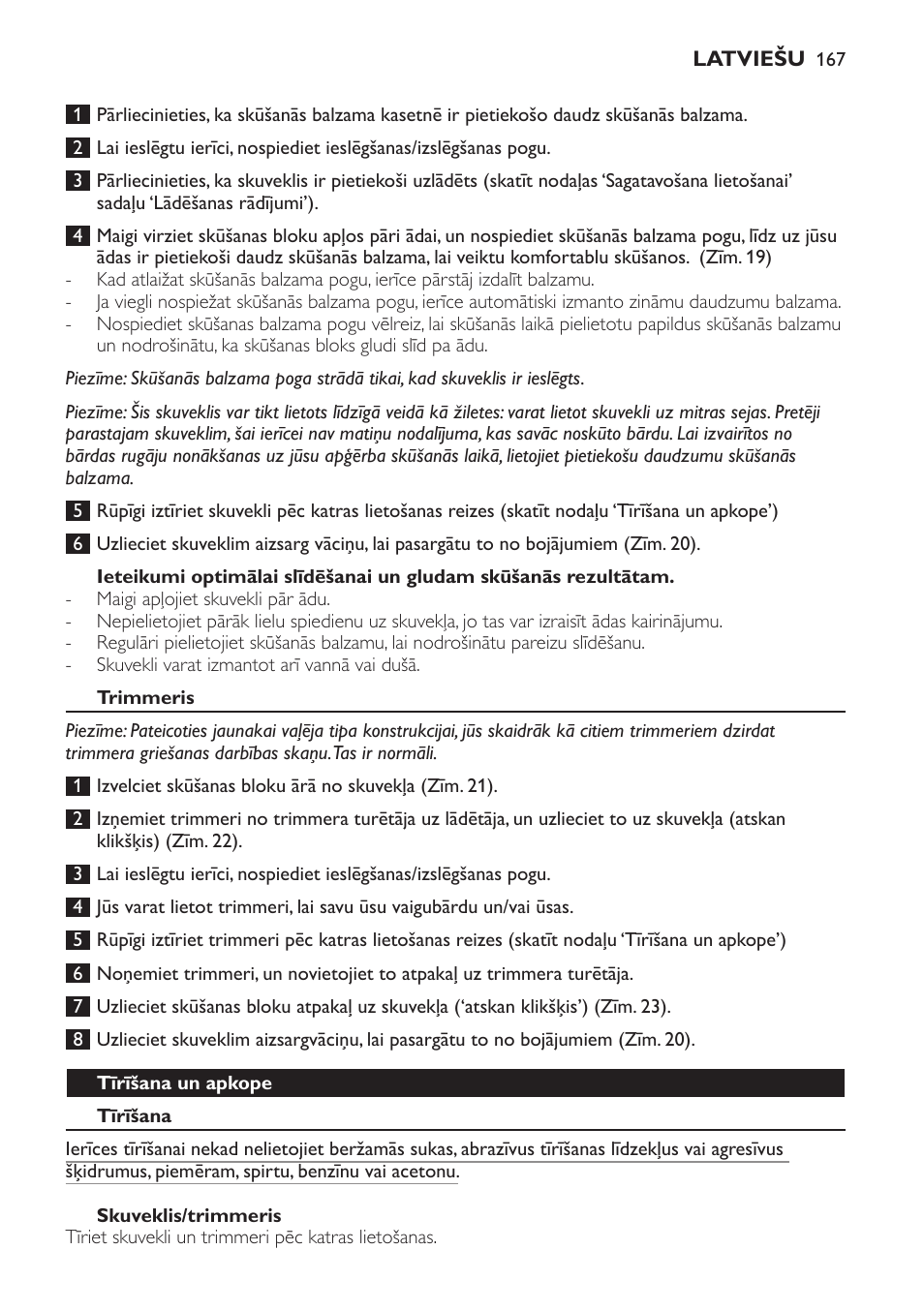 Trimmeris, Tīrīšana un apkope, Tīrīšana | Skuveklis/trimmeris | Philips Afeitadora NIVEA FOR MEN User Manual | Page 167 / 358