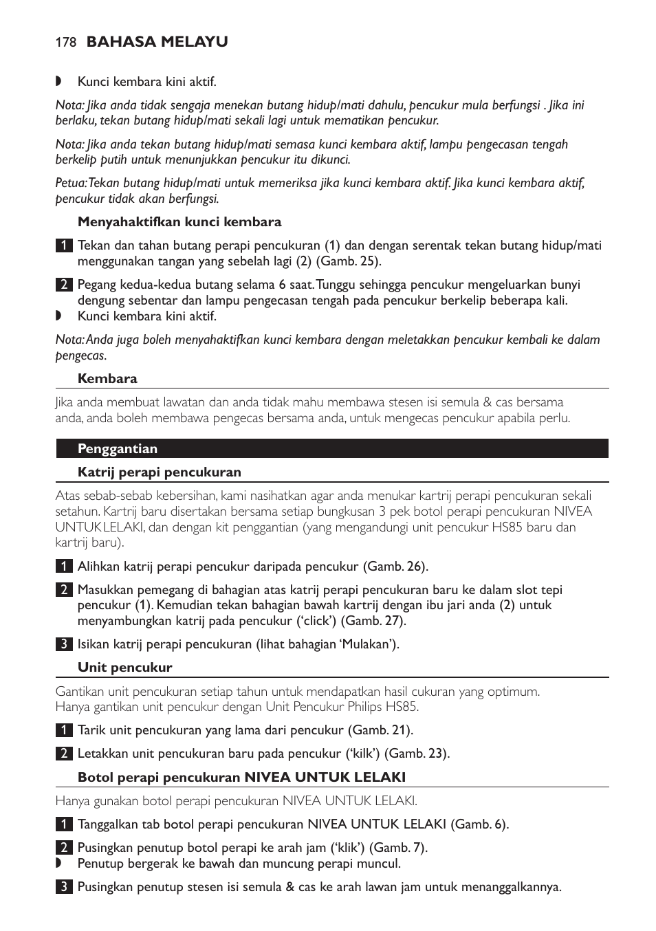 Menyahaktifkan kunci kembara, Kembara, Penggantian | Katrij perapi pencukuran, Unit pencukur, Botol perapi pencukuran nivea untuk lelaki | Philips Afeitadora NIVEA FOR MEN User Manual | Page 178 / 358