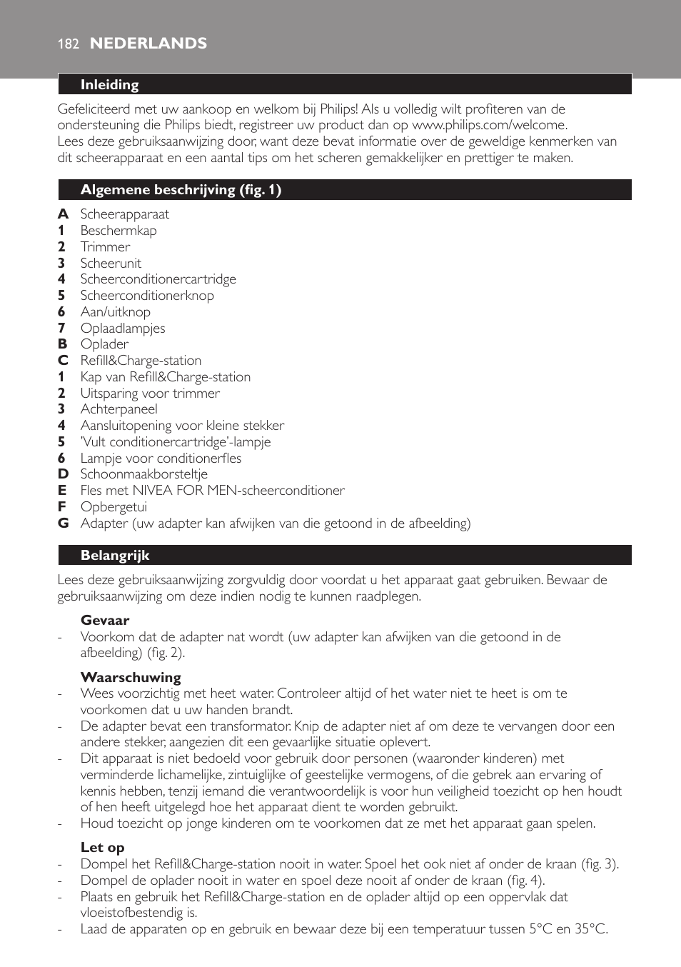 Gevaar, Waarschuwing, Let op | Nederlands, Inleiding, Algemene beschrijving (fig. 1), Belangrijk | Philips Afeitadora NIVEA FOR MEN User Manual | Page 182 / 358