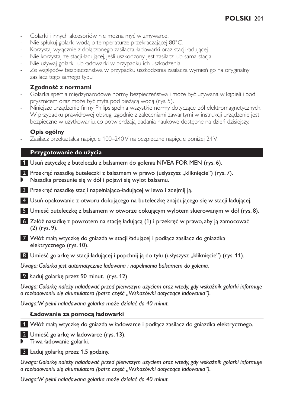 Zgodność z normami, Opis ogólny, Przygotowanie do użycia | Ładowanie za pomocą ładowarki | Philips Afeitadora NIVEA FOR MEN User Manual | Page 201 / 358