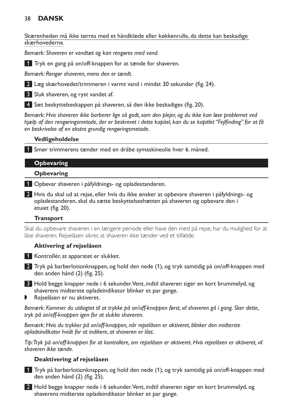 Vedligeholdelse, Opbevaring, Transport | Aktivering af rejselåsen, Deaktivering af rejselåsen | Philips Afeitadora NIVEA FOR MEN User Manual | Page 38 / 358