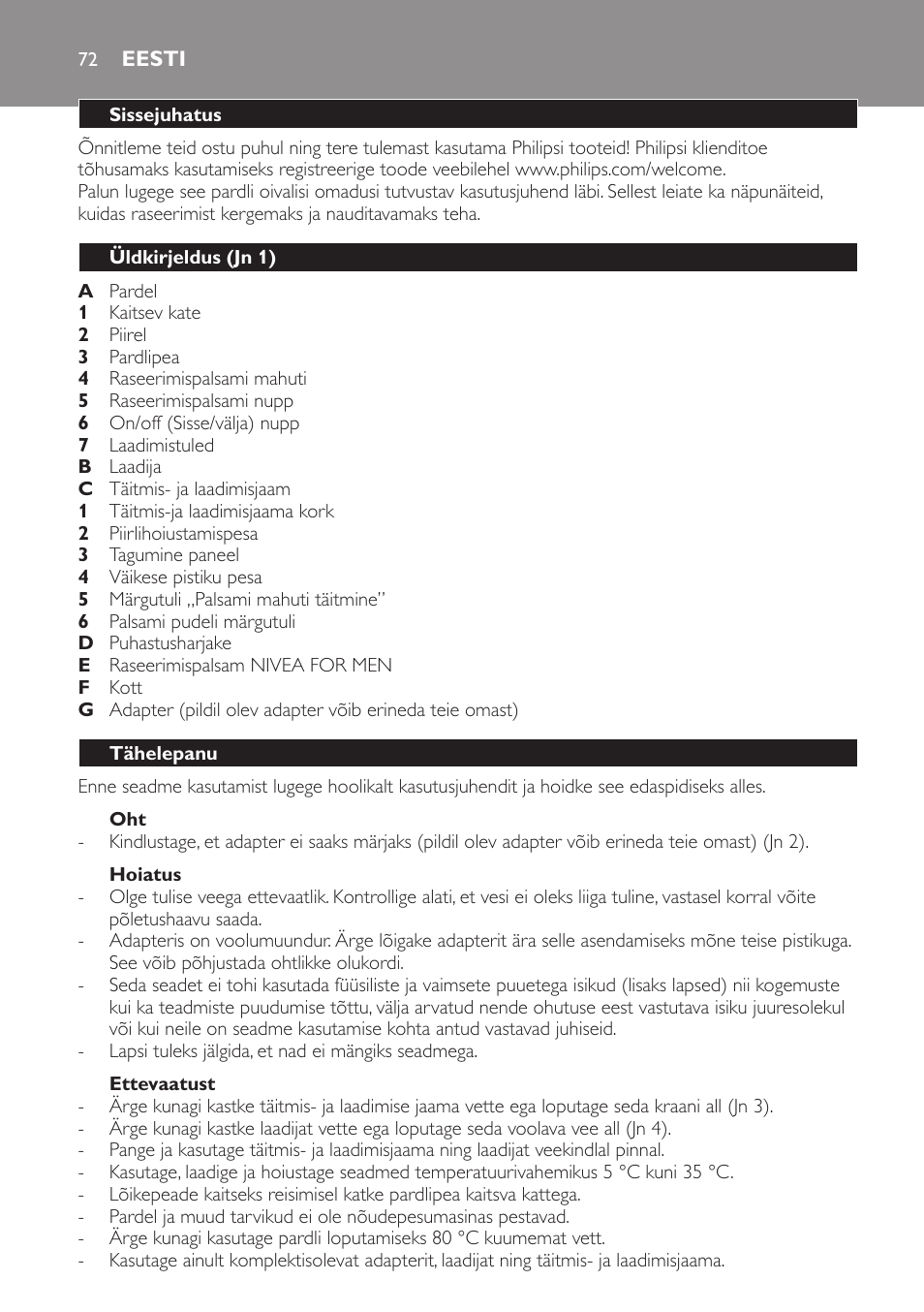 Hoiatus, Ettevaatust, Eesti | Sissejuhatus, Üldkirjeldus (jn 1), Tähelepanu | Philips Afeitadora NIVEA FOR MEN User Manual | Page 72 / 358