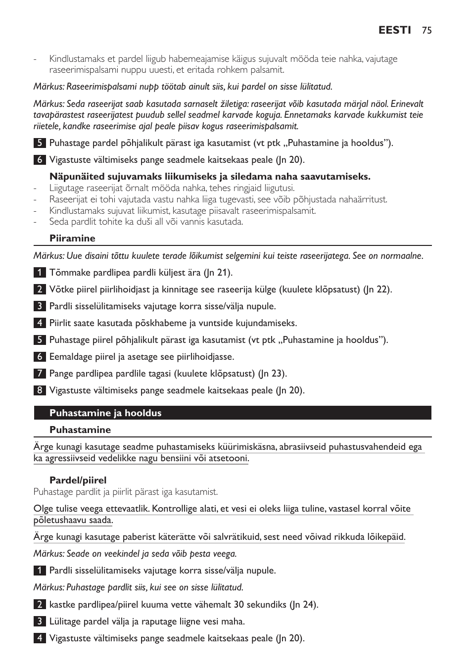 Piiramine, Puhastamine ja hooldus, Puhastamine | Pardel/piirel | Philips Afeitadora NIVEA FOR MEN User Manual | Page 75 / 358