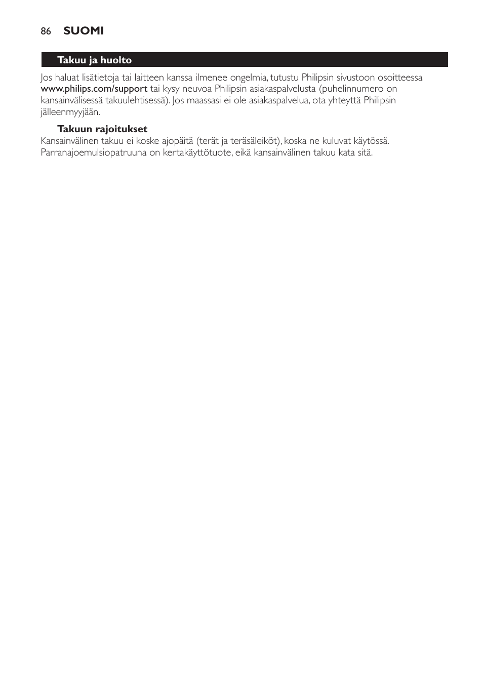 Takuun rajoitukset, Vianmääritys | Philips Afeitadora NIVEA FOR MEN User Manual | Page 86 / 358