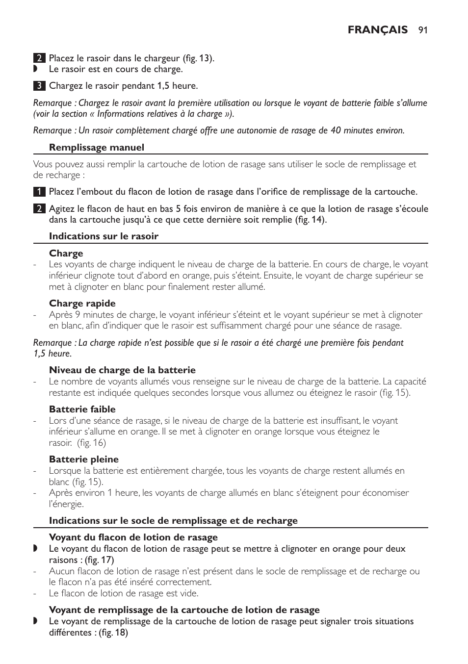 Remplissage manuel, Indications sur le rasoir, Charge | Charge rapide, Niveau de charge de la batterie, Batterie faible, Batterie pleine, Voyant du flacon de lotion de rasage | Philips Afeitadora NIVEA FOR MEN User Manual | Page 91 / 358
